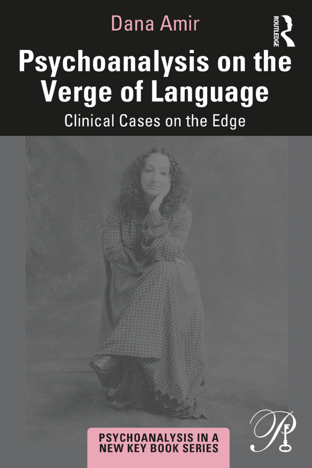 Psychoanalysis on the Verge of Language Clinical Cases on the Edge 1st Edition â€“ PDF/EPUB Version Downloadable