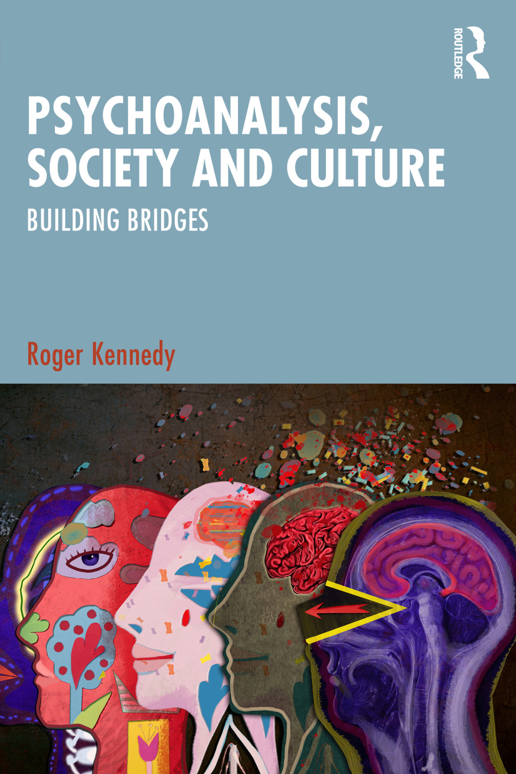 Psychoanalysis, Society and Culture Building Bridges 1st Edition â€“ PDF/EPUB Version Downloadable