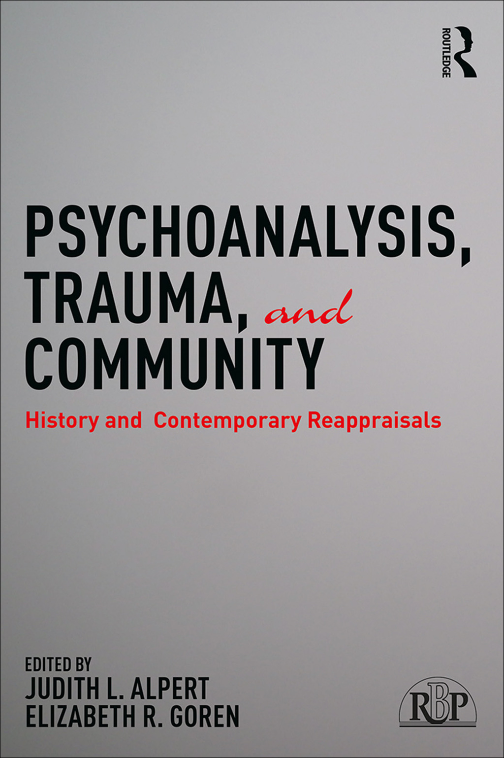 Psychoanalysis, Trauma, and Community History and Contemporary Reappraisals 1st Edition â€“ PDF/EPUB Version Downloadable
