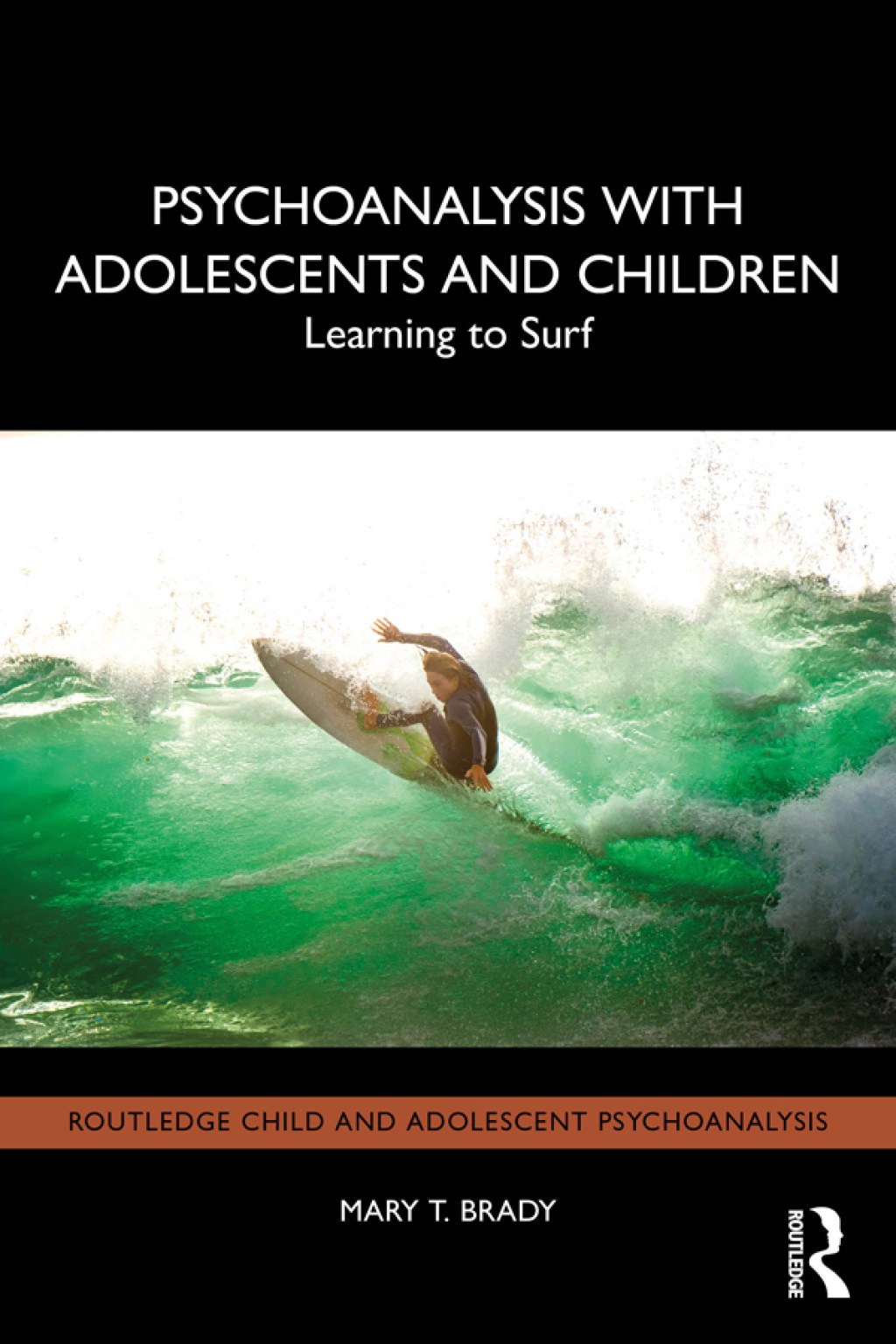 Psychoanalysis with Adolescents and Children Learning to Surf 1st Edition â€“ PDF/EPUB Version Downloadable