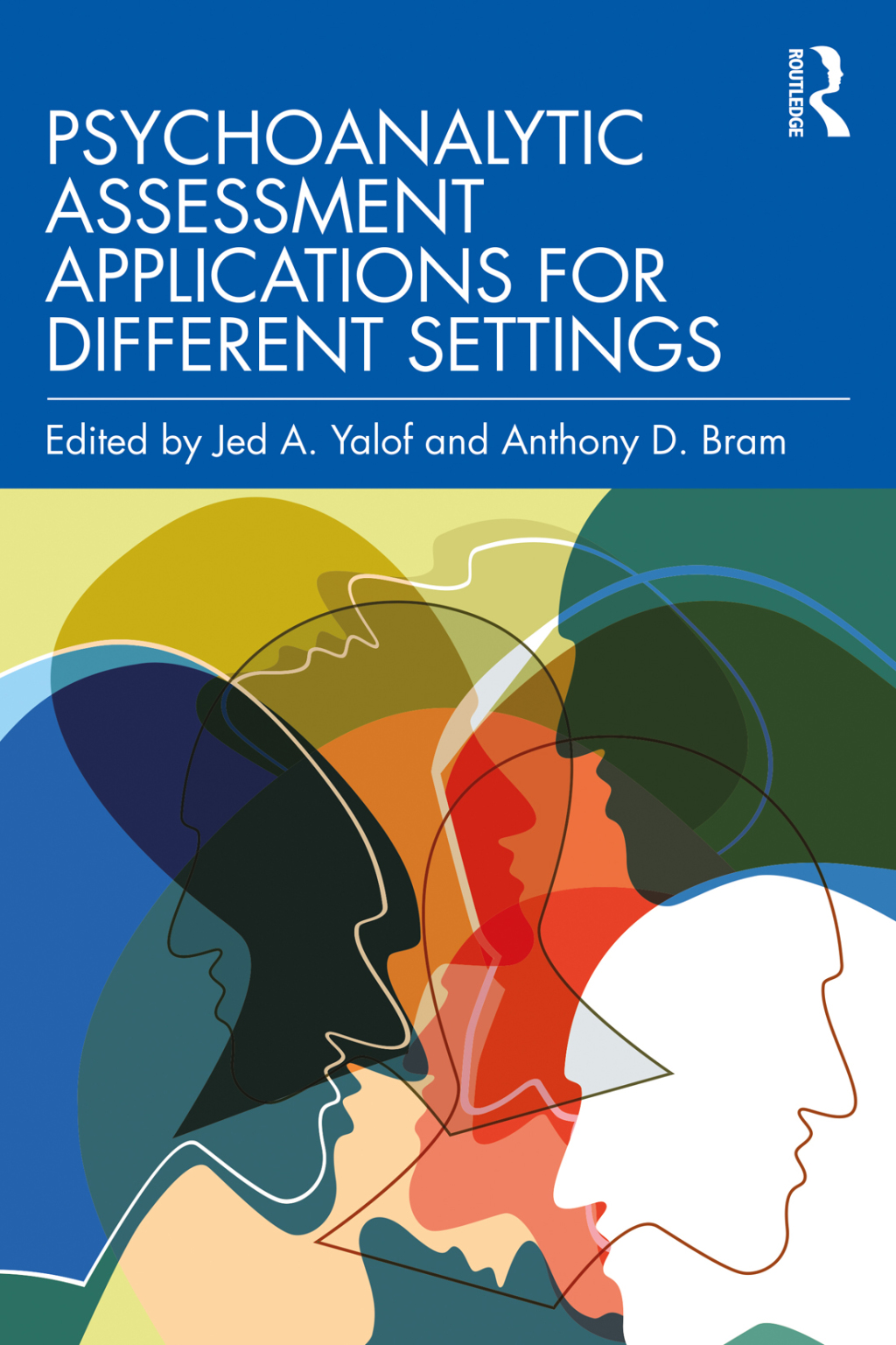 Psychoanalytic Assessment Applications for Different Settings 1st Edition â€“ PDF/EPUB Version Downloadable