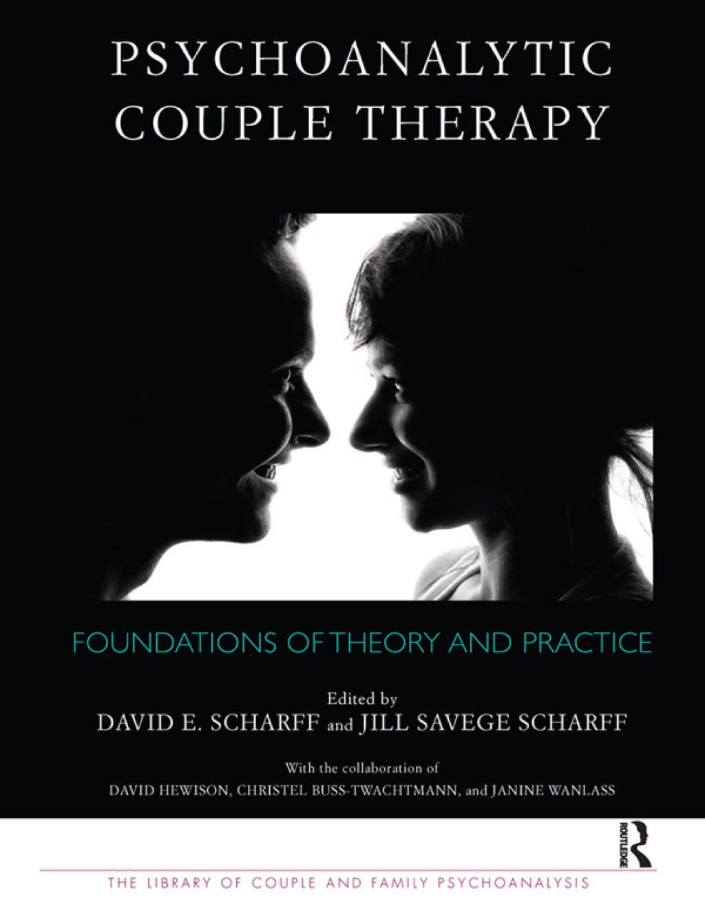 Psychoanalytic Couple Therapy Foundations of Theory and Practice 1st Edition â€“ PDF/EPUB Version Downloadable