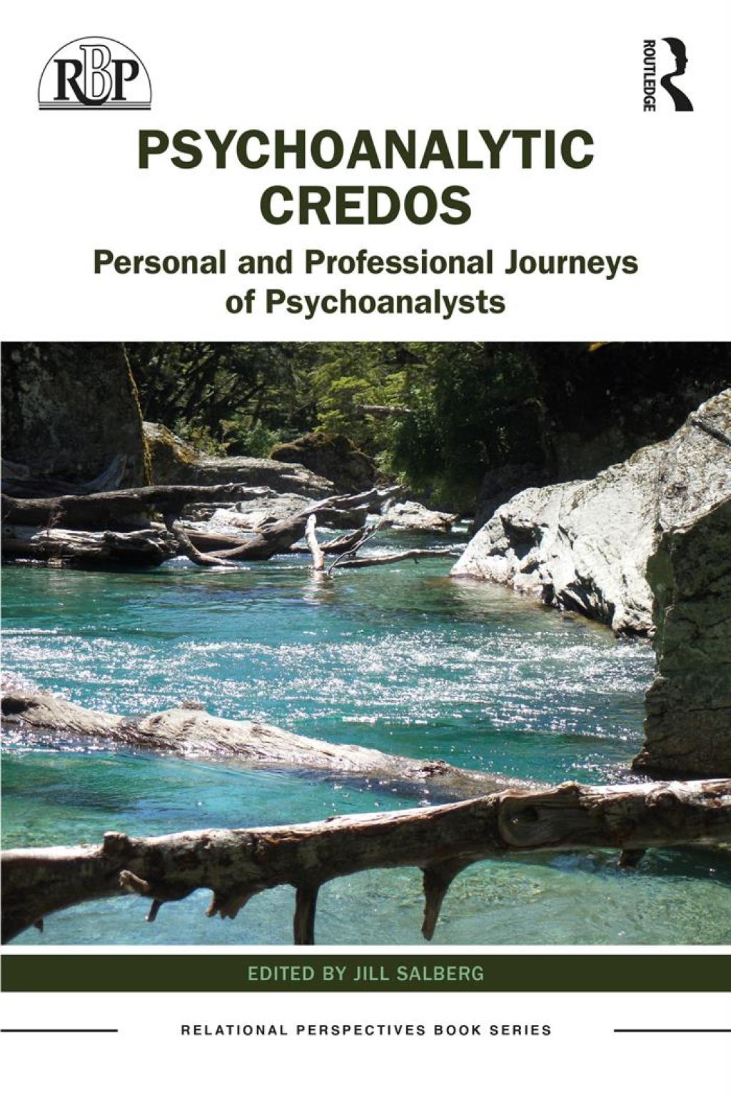 Psychoanalytic Credos Personal and Professional Journeys of Psychoanalysts 1st Edition â€“ PDF/EPUB Version Downloadable