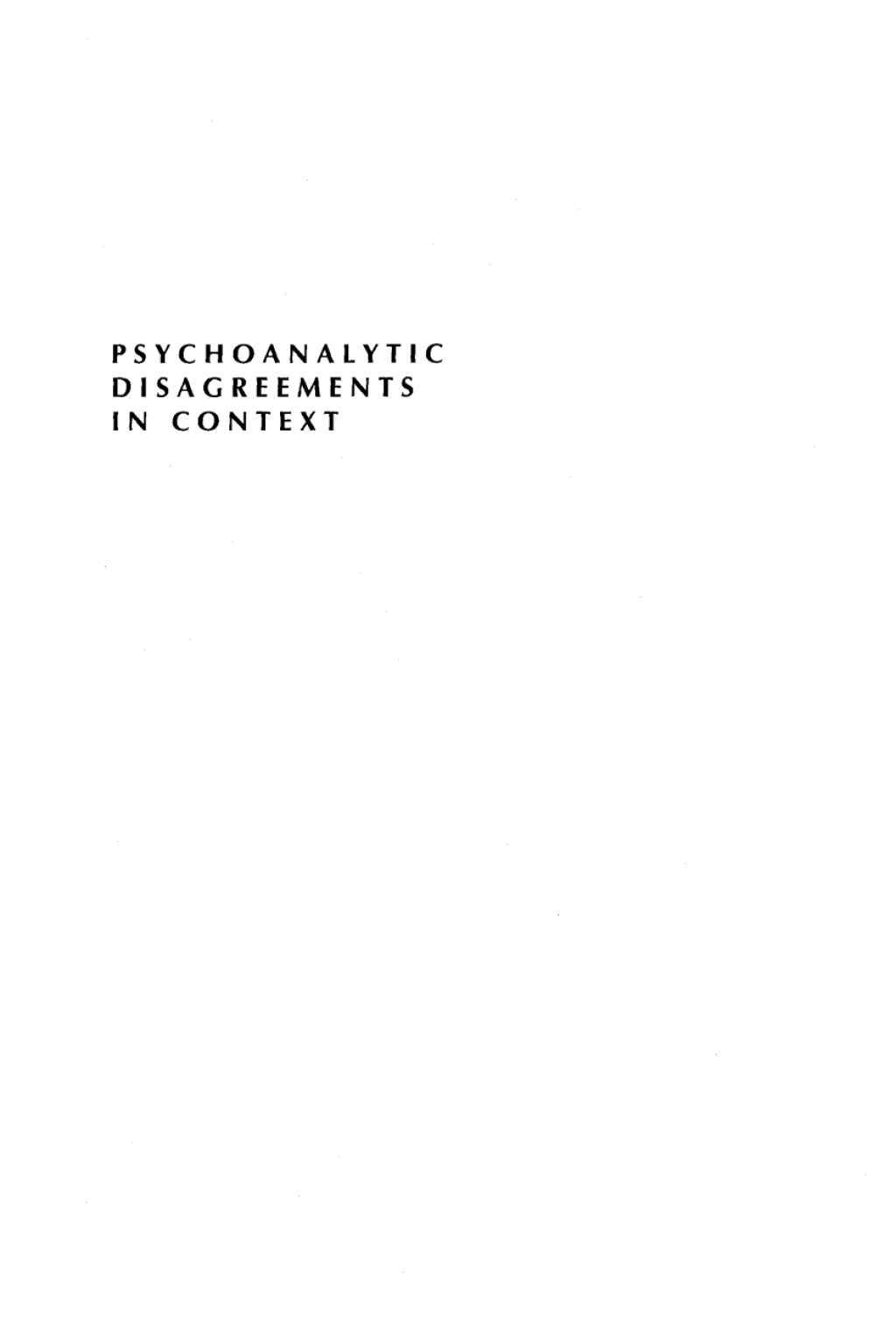 Psychoanalytic Disagreements in Context 1st Edition â€“ PDF/EPUB Version Downloadable