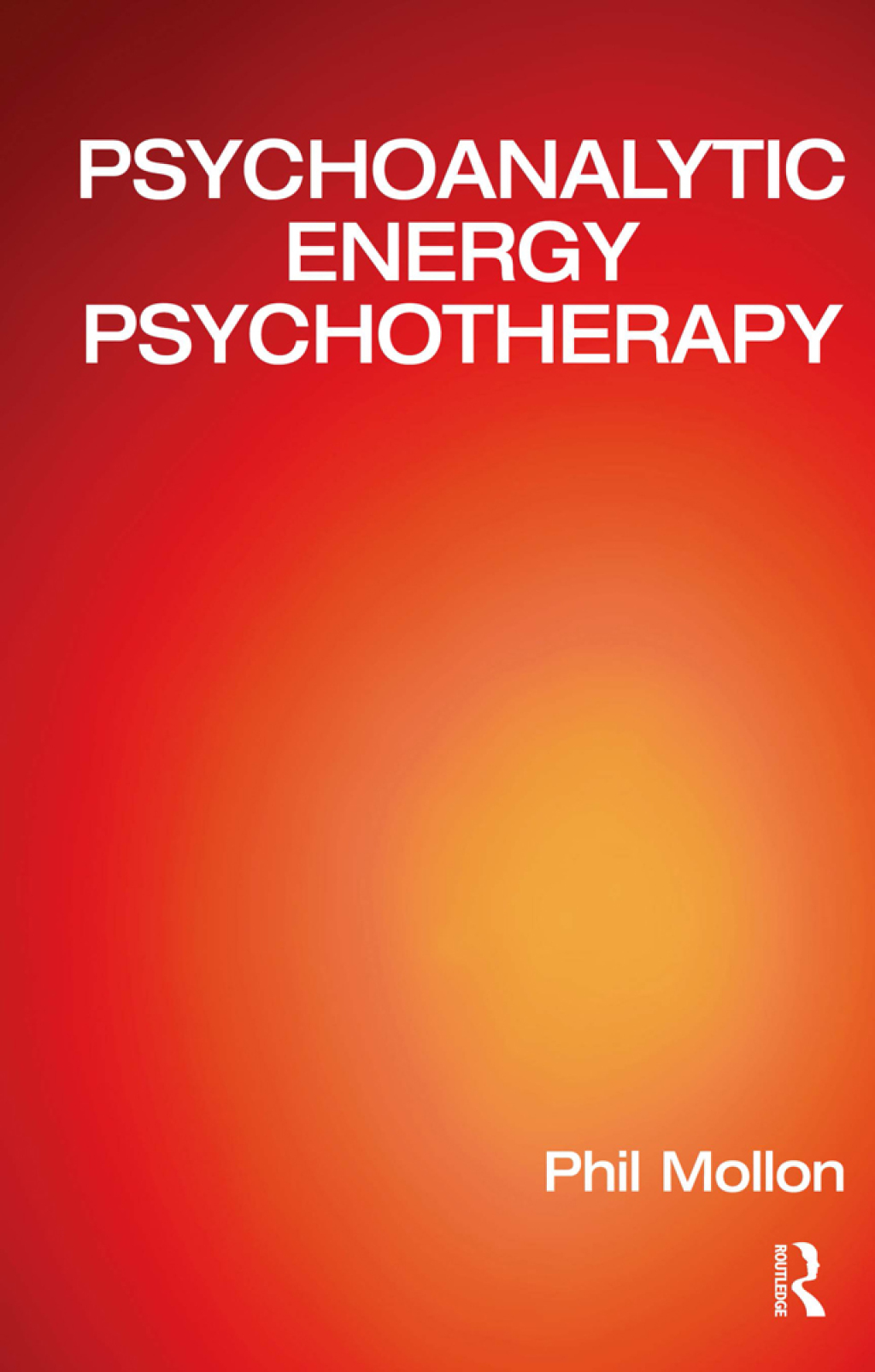 Psychoanalytic Energy Psychotherapy 1st Edition â€“ PDF/EPUB Version Downloadable