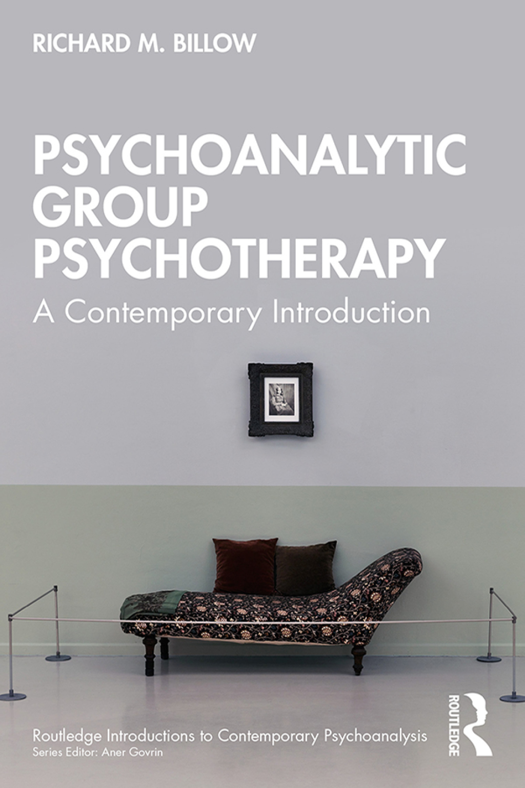Psychoanalytic Group Psychotherapy A Contemporary Introduction 1st Edition - (PDF/EPUB Version)
