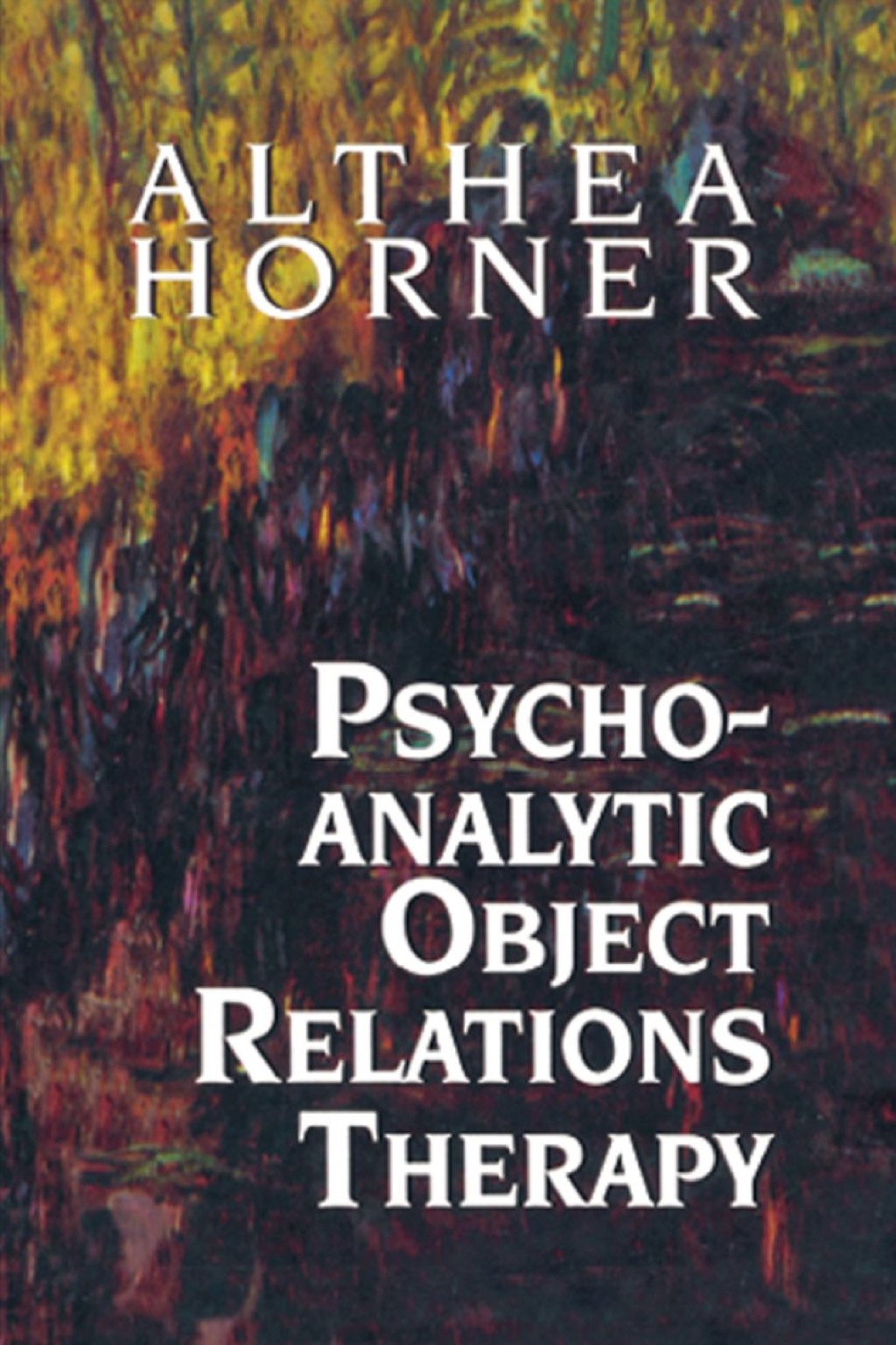 Psychoanalytic Object Relations Therapy 1st Edition â€“ PDF/EPUB Version Downloadable