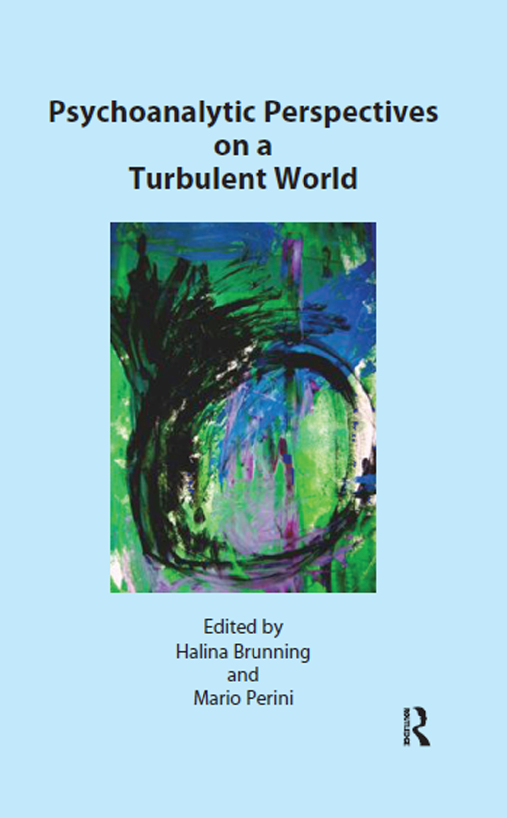 Psychoanalytic Perspectives on a Turbulent World 1st Edition â€“ PDF/EPUB Version Downloadable