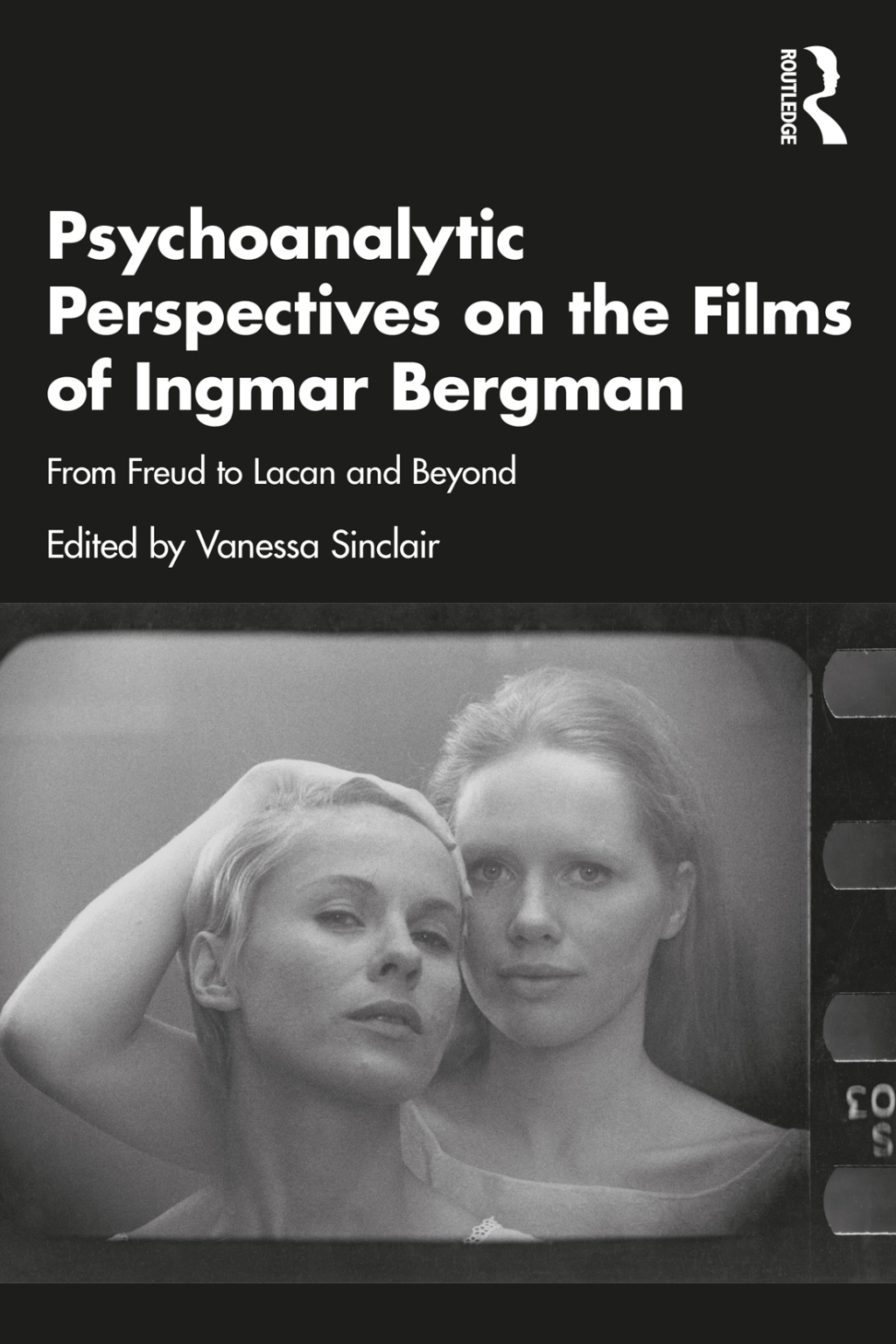 Psychoanalytic Perspectives on the Films of Ingmar Bergman From Freud to Lacan and Beyond 1st Edition â€“ PDF/EPUB Version Downloadable