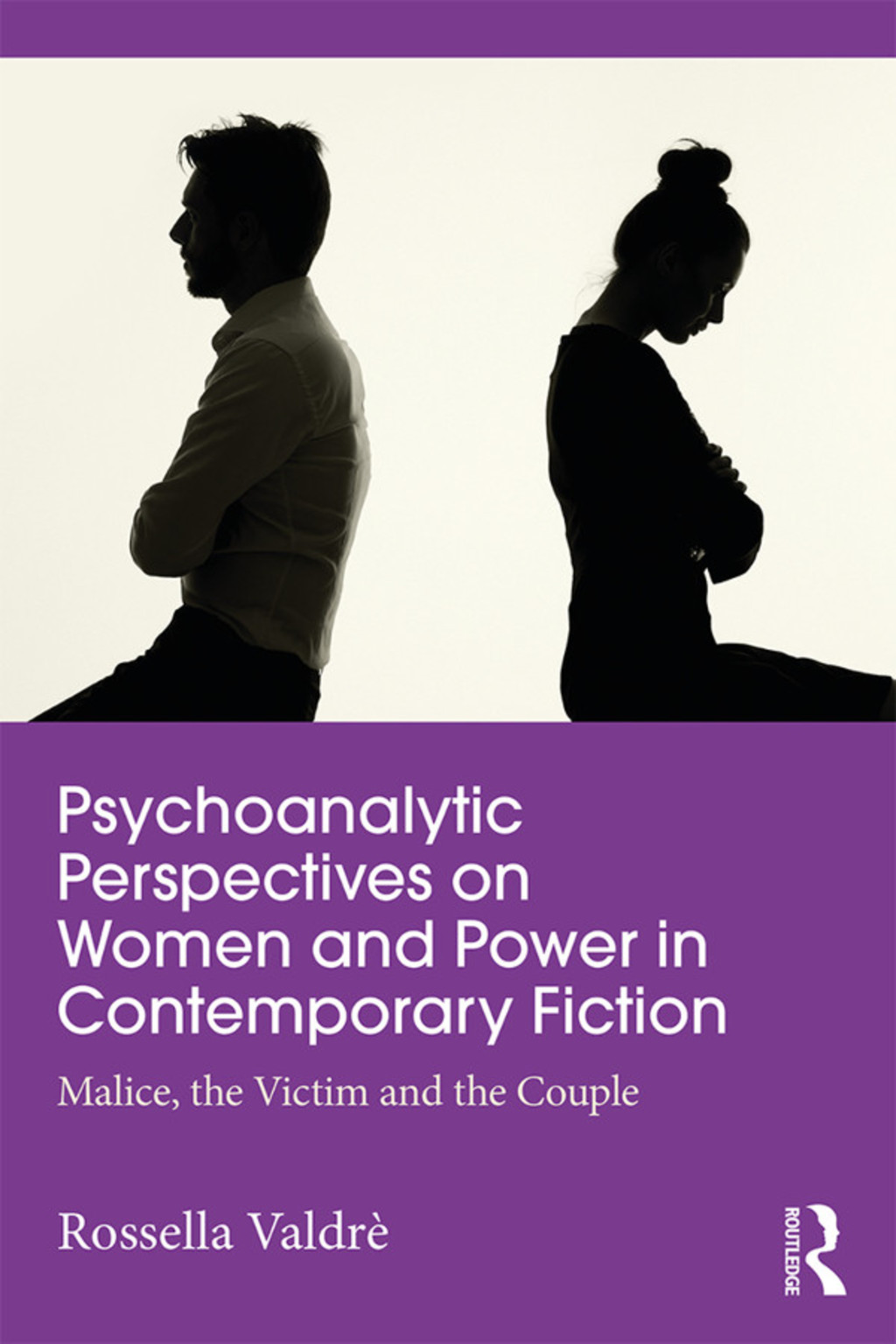 Psychoanalytic Perspectives on Women and Power in Contemporary Fiction Malice, the Victim and the Couple 1st Edition â€“ PDF/EPUB Version Downloadable