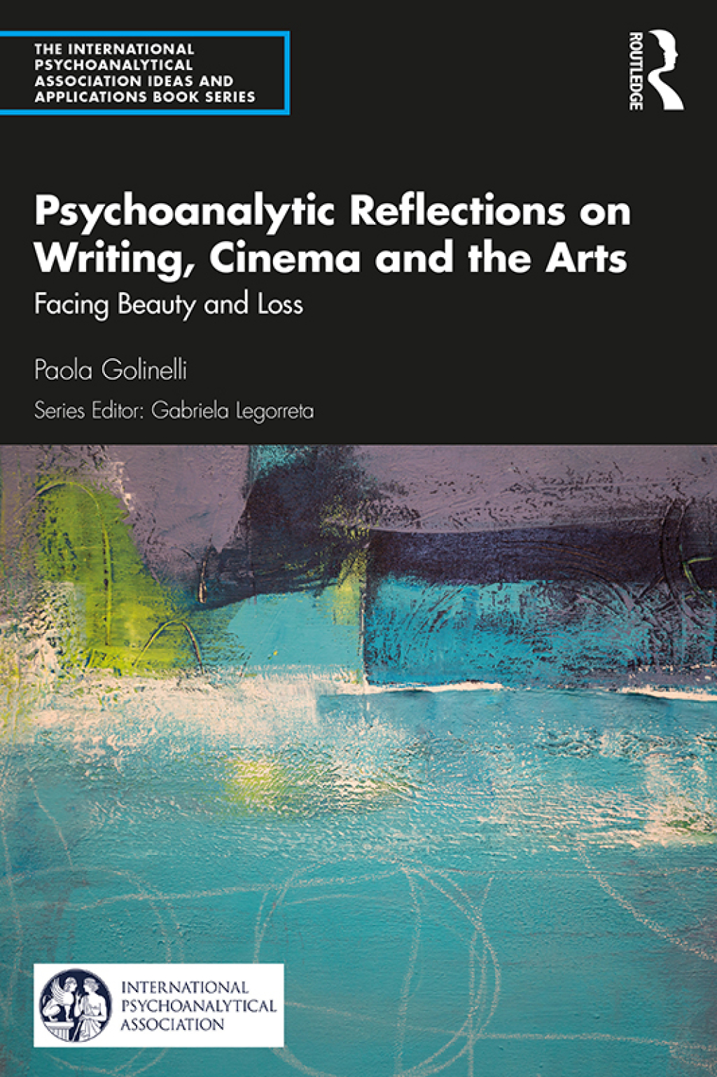 Psychoanalytic Reflections on Writing, Cinema and the Arts Facing Beauty and Loss 1st Edition â€“ PDF/EPUB Version Downloadable