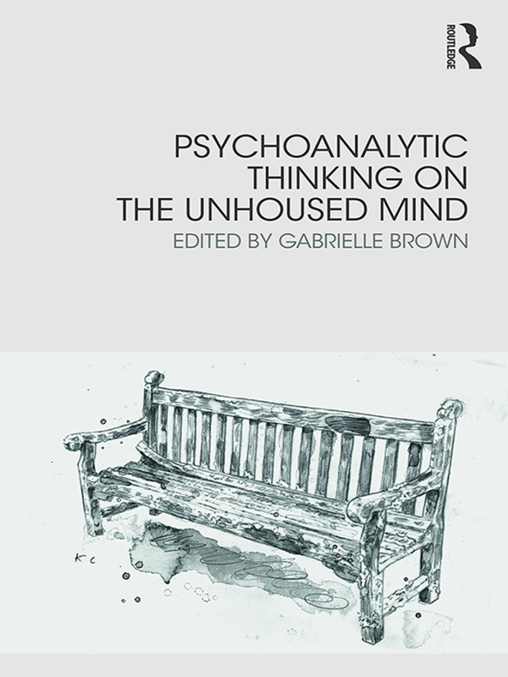 Psychoanalytic Thinking on the Unhoused Mind 1st Edition â€“ PDF/EPUB Version Downloadable