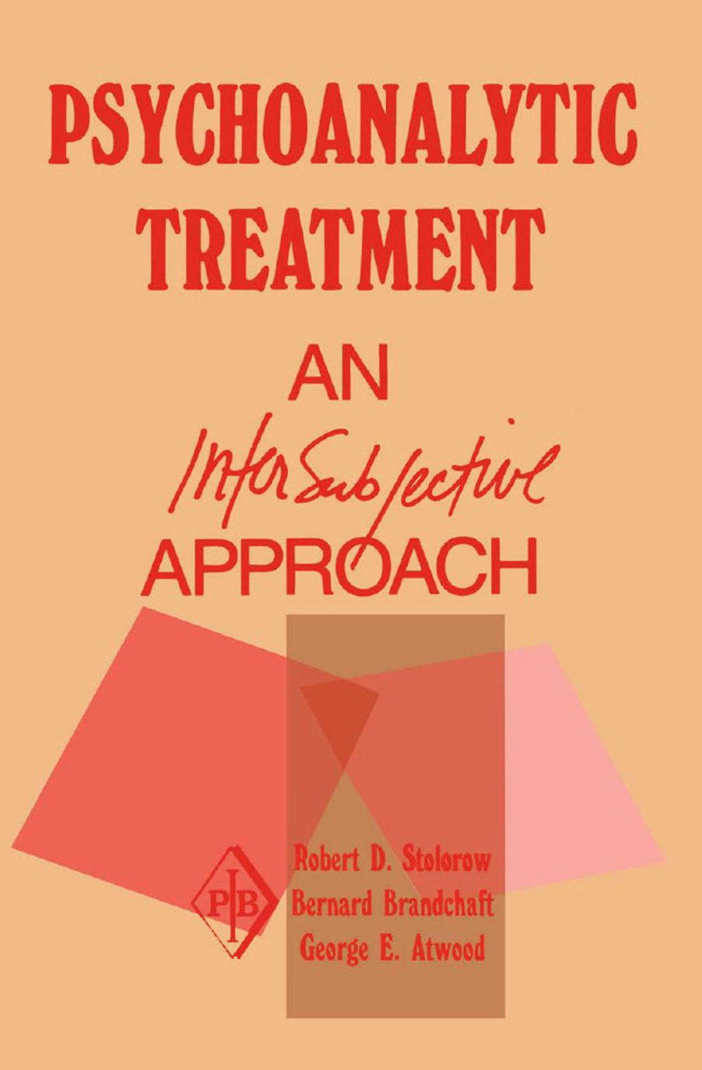 Psychoanalytic Treatment An Intersubjective Approach 1st Edition â€“ PDF/EPUB Version Downloadable