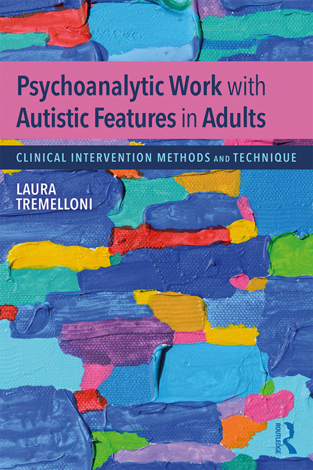Psychoanalytic Work with Autistic Features in Adults Clinical Intervention Methods and Technique 1st Edition â€“ PDF/EPUB Version Downloadable