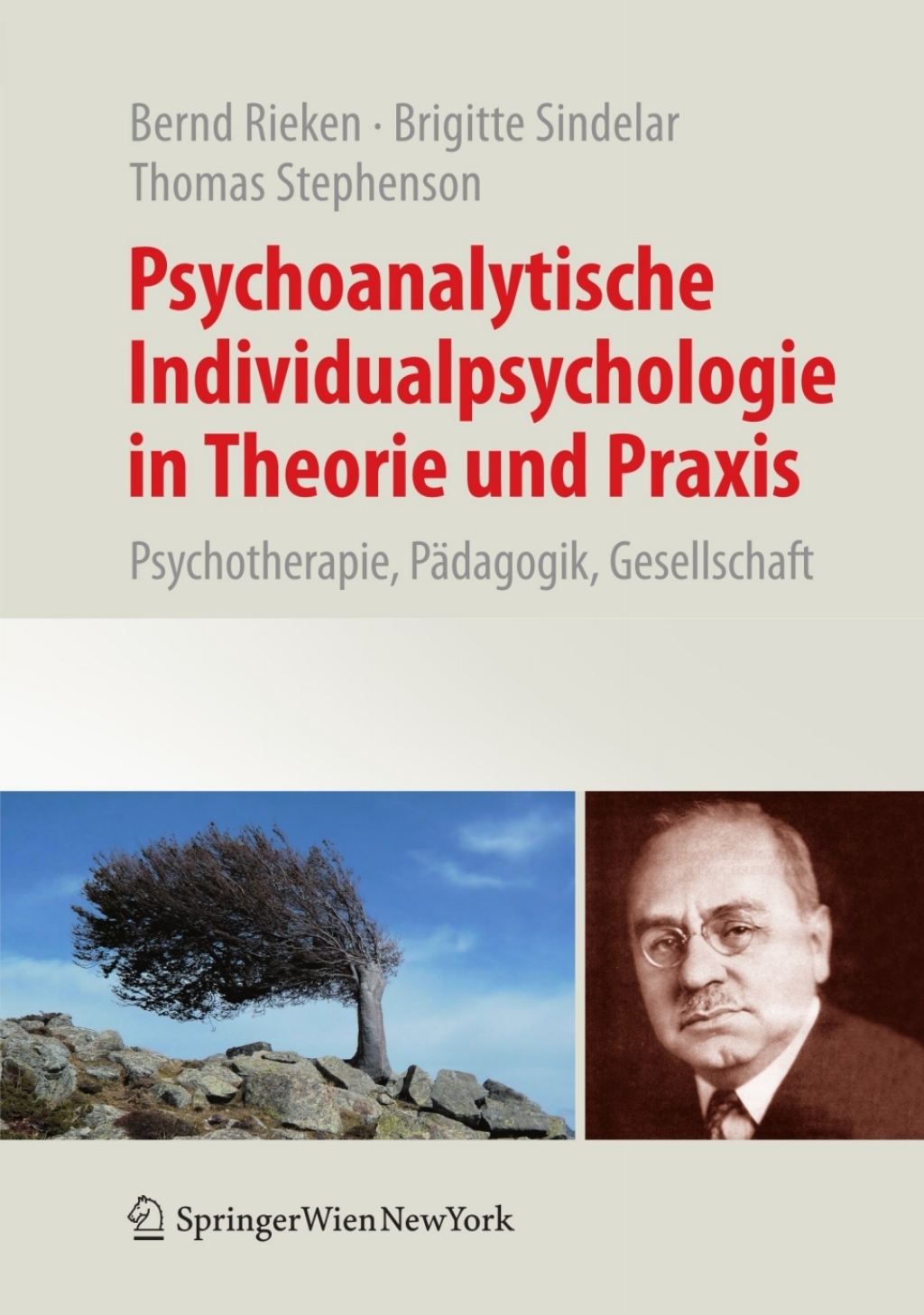 Psychoanalytische Individualpsychologie in Theorie und Praxis Psychotherapie, PÃ¤dagogik, Gesellschaft  â€“ PDF/EPUB Version Downloadable