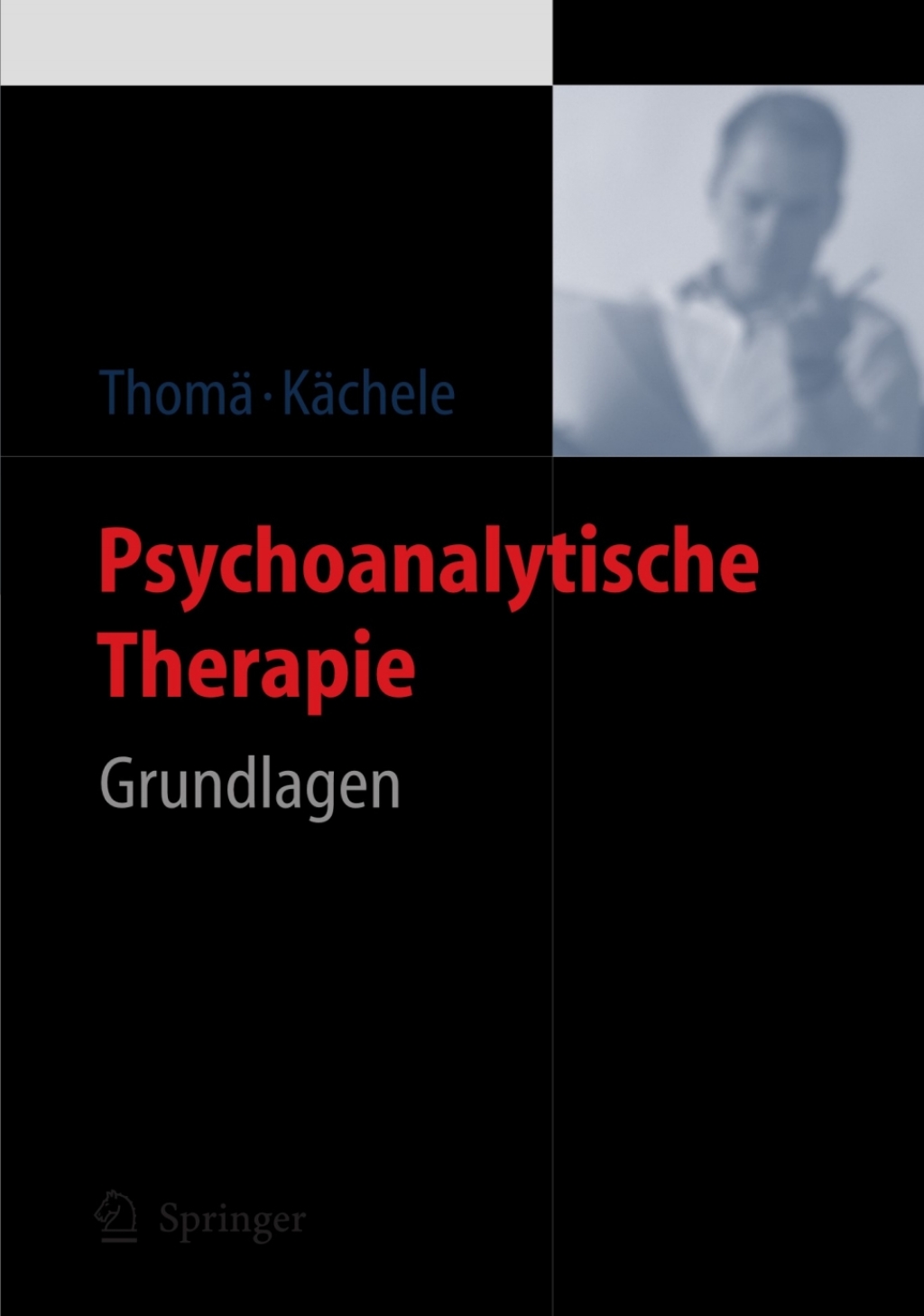 Psychoanalytische Therapie Grundlagen 3rd Edition â€“ PDF/EPUB Version Downloadable