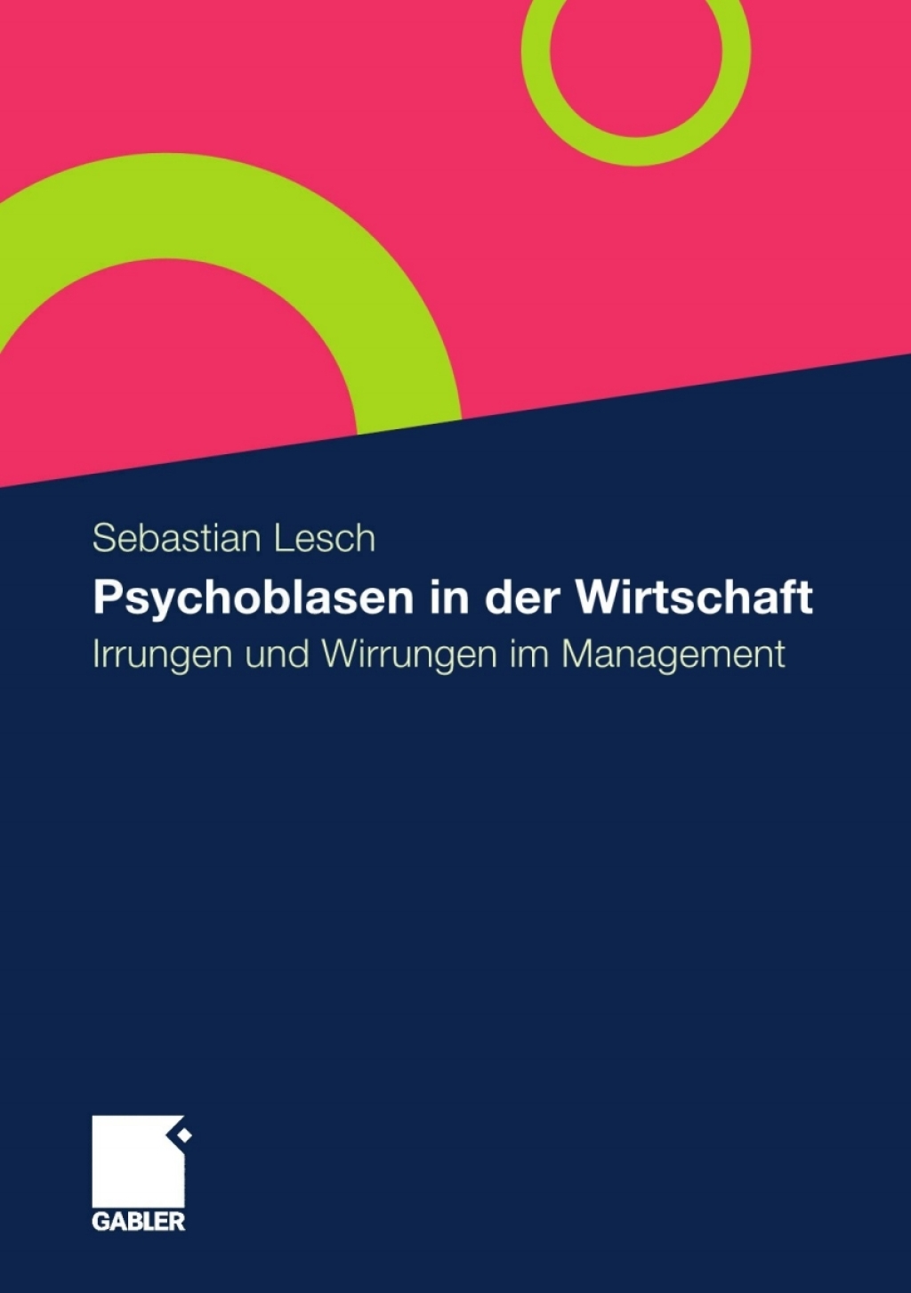 Psychoblasen in der Wirtschaft Irrungen und Wirrungen im Management  â€“ PDF/EPUB Version Downloadable