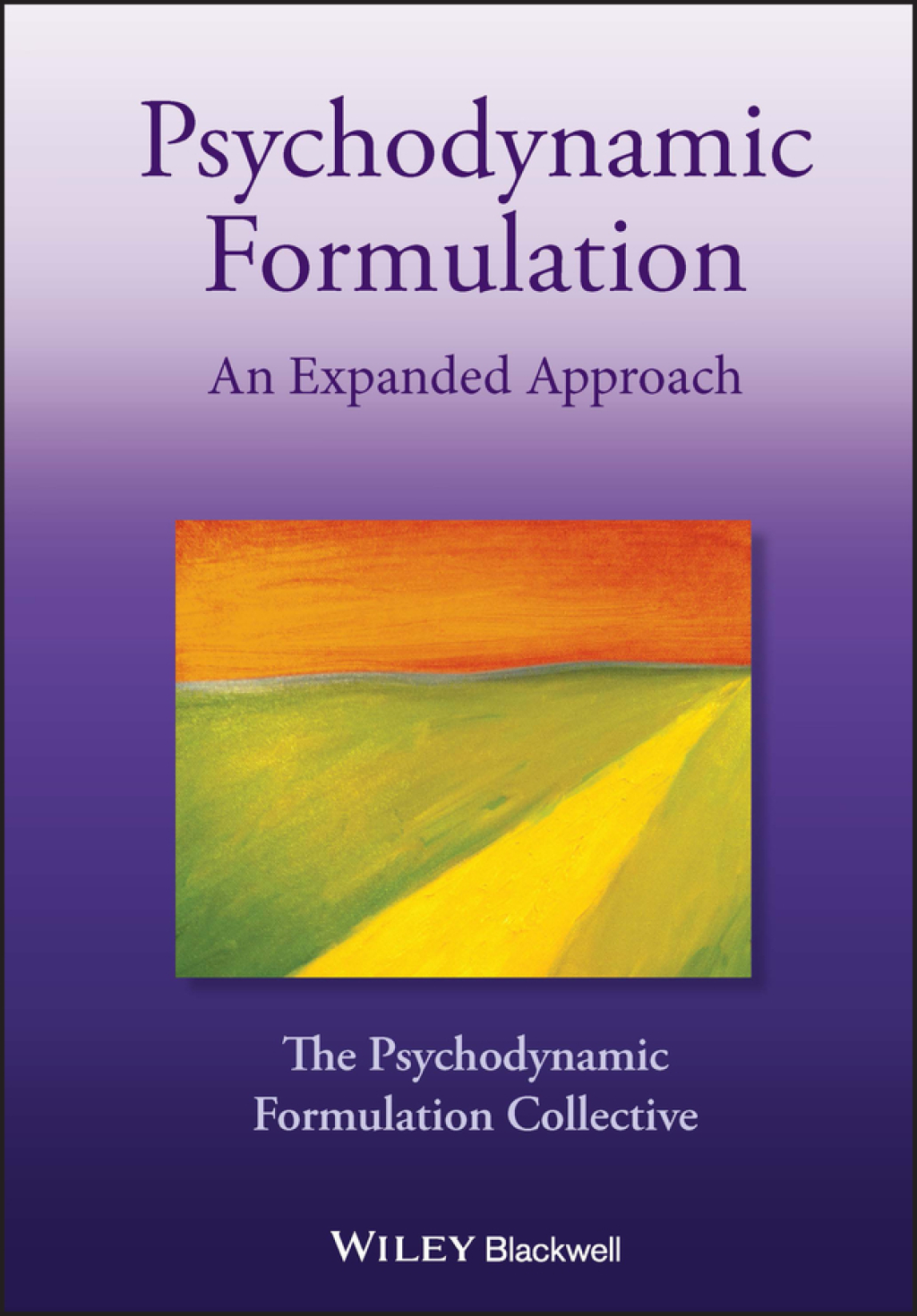Psychodynamic Formulation An Expanded Approach 2nd Edition â€“ PDF/EPUB Version Downloadable