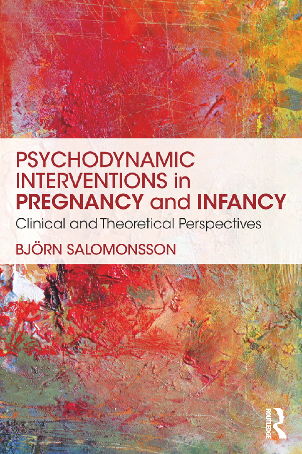 Psychodynamic Interventions in Pregnancy and Infancy Clinical and Theoretical Perspectives 1st Edition â€“ PDF/EPUB Version Downloadable