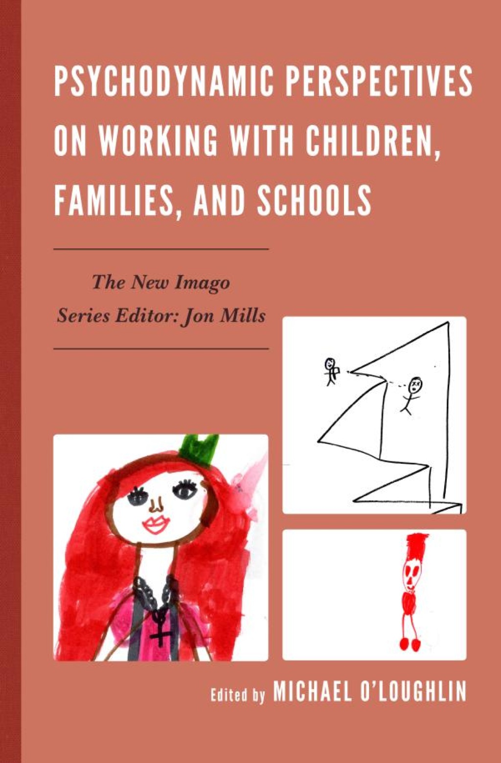 Psychodynamic Perspectives on Working with Children, Families, and Schools  â€“ PDF/EPUB Version Downloadable
