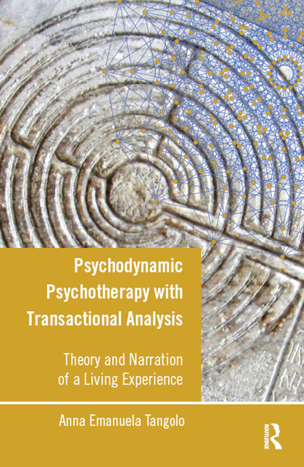 Psychodynamic Psychotherapy with Transactional Analysis Theory and Narration of a Living Experience 1st Edition â€“ PDF/EPUB Version Downloadable