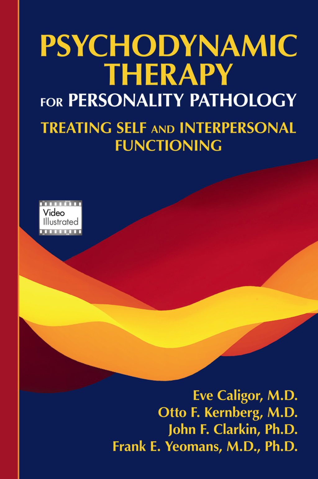 Psychodynamic Therapy for Personality Pathology Treating Self and Interpersonal Functioning  â€“ PDF/EPUB Version Downloadable