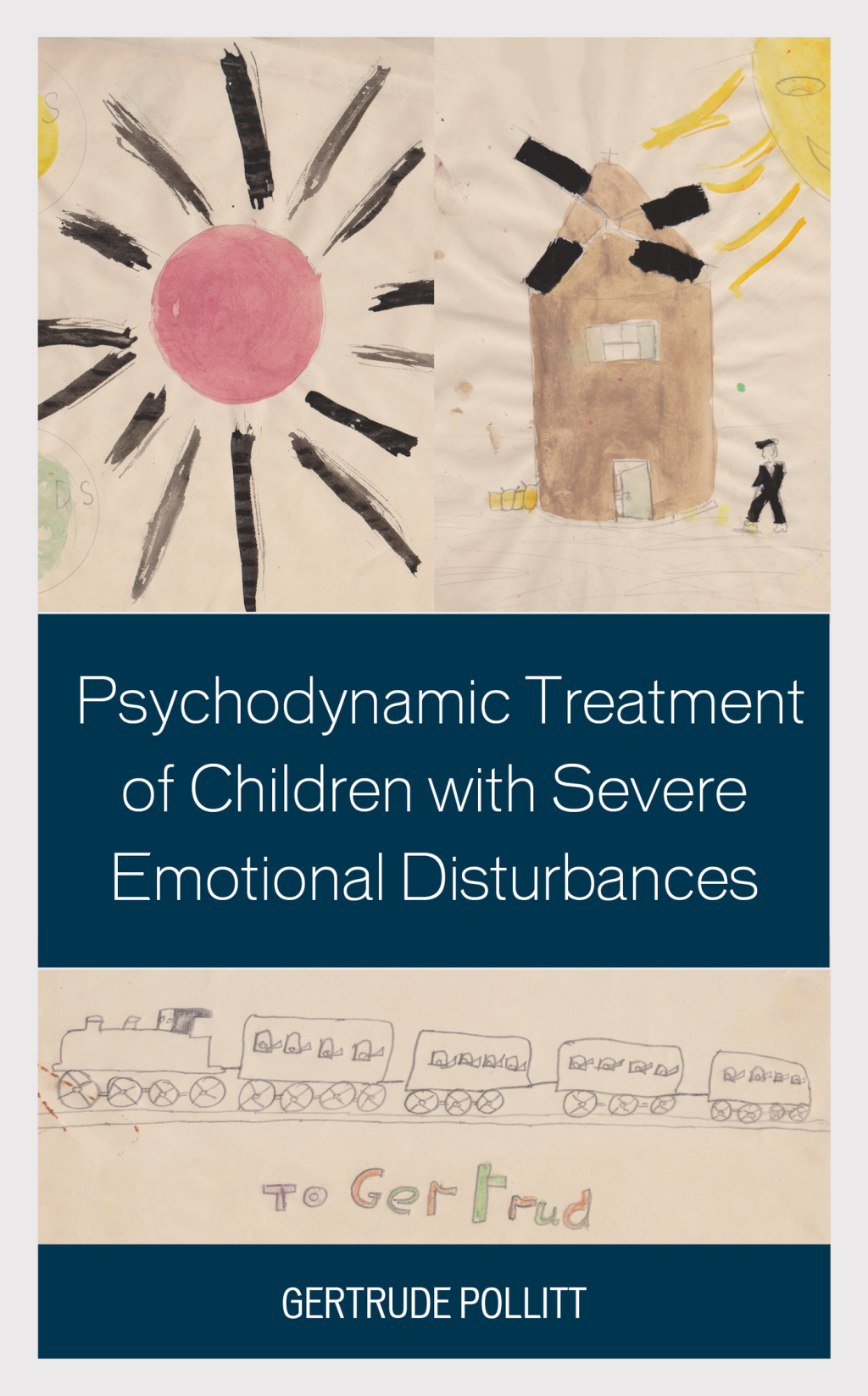 Psychodynamic Treatment of Children with Severe Emotional Disturbances 1st Edition â€“ PDF/EPUB Version Downloadable