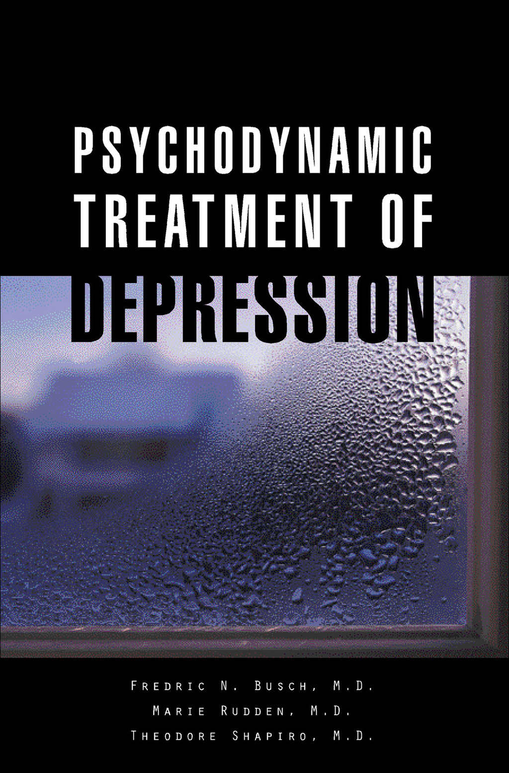 Psychodynamic Treatment of Depression  â€“ PDF/EPUB Version Downloadable