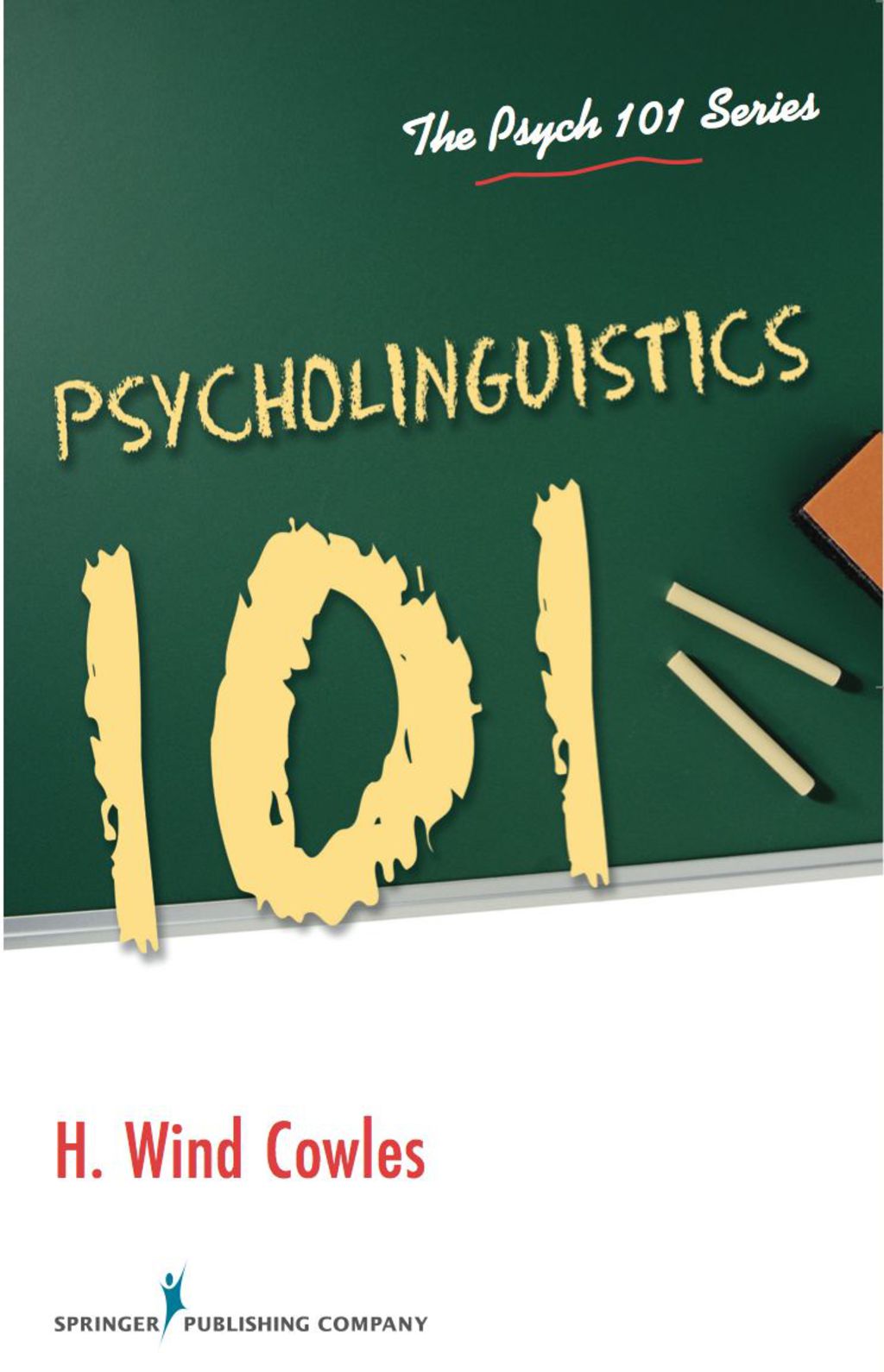 Psycholinguistics 101 1st Edition â€“ PDF/EPUB Version Downloadable