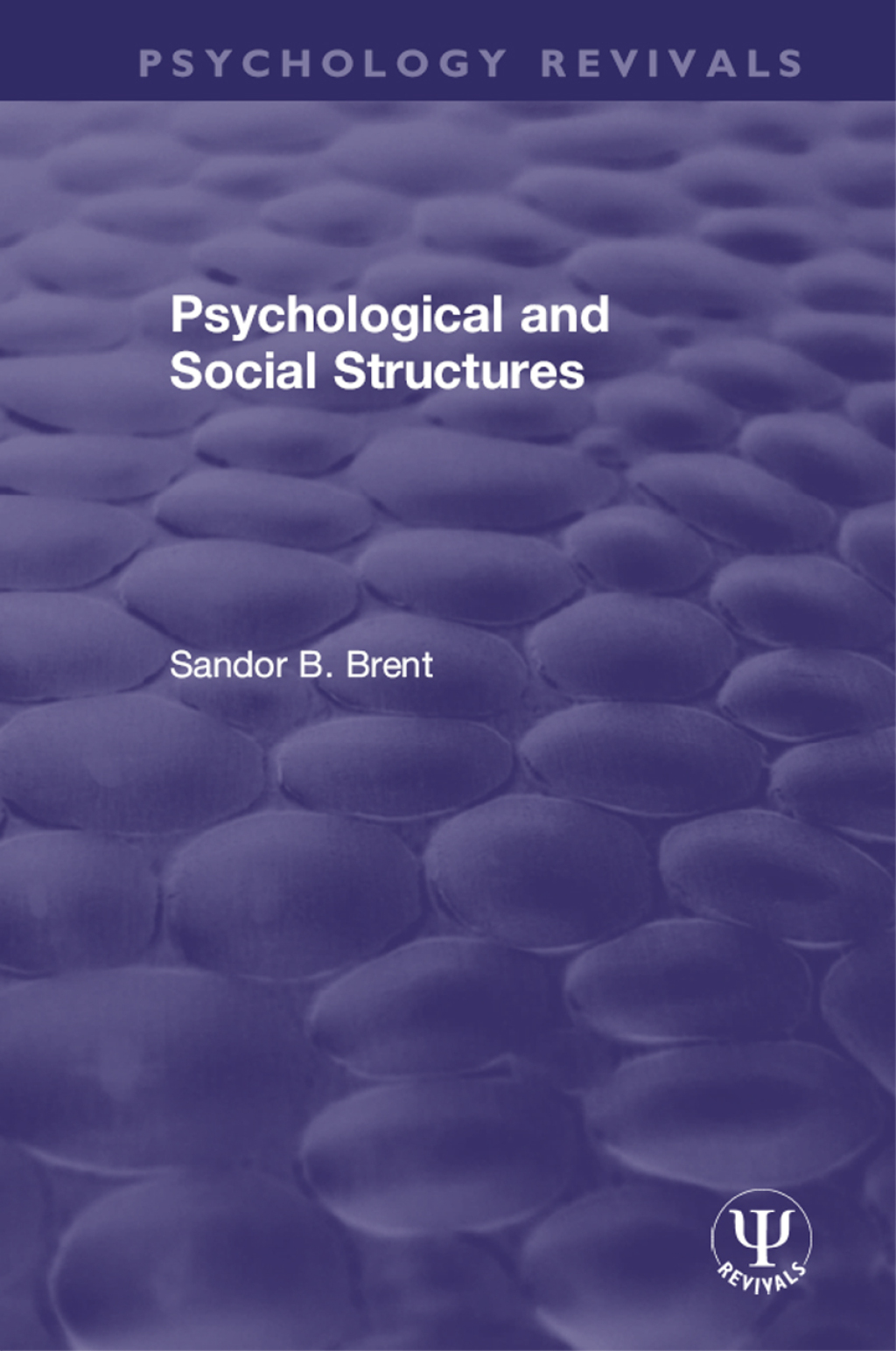 Psychological and Social Structures 1st Edition â€“ PDF/EPUB Version Downloadable