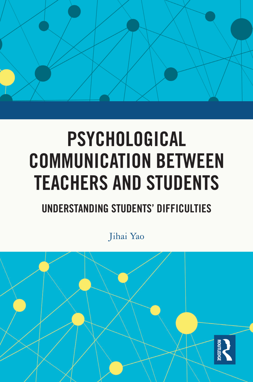 Psychological Communication Between Teachers and Students Understanding Studentsâ€™ Difficulties 1st Edition â€“ PDF/EPUB Version Downloadable