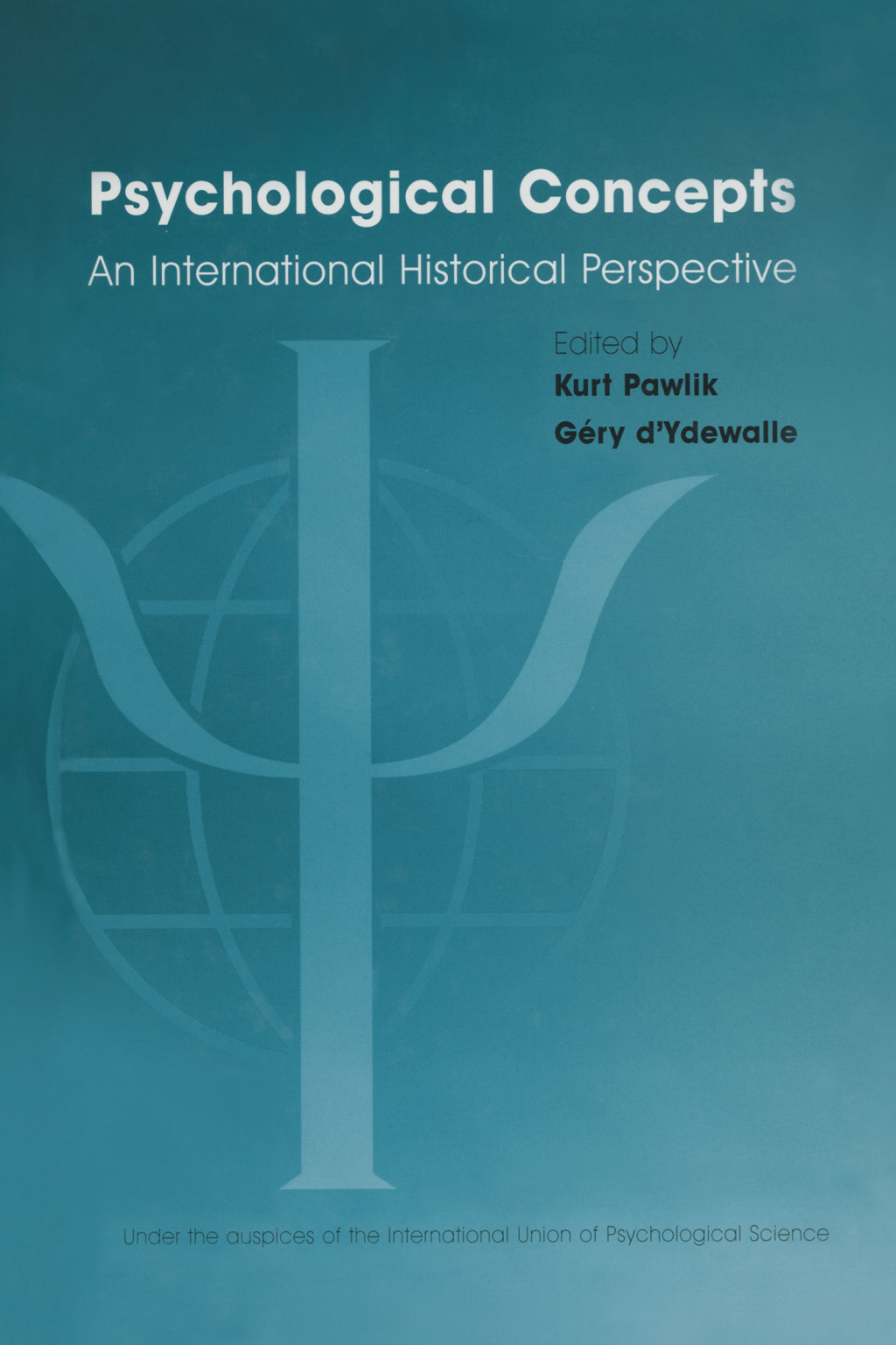 Psychological Concepts An International Historical Perspective 1st Edition â€“ PDF/EPUB Version Downloadable