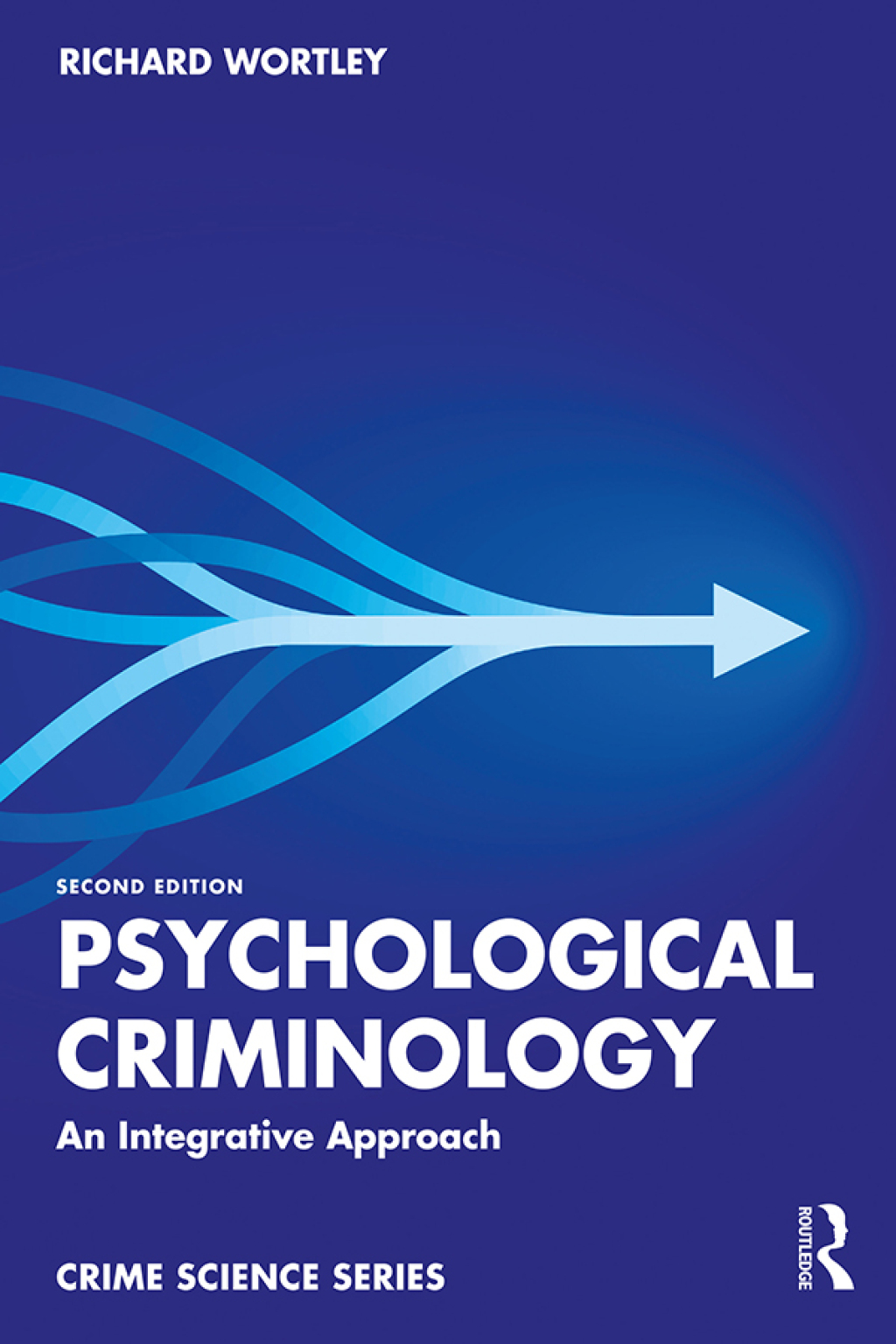Psychological Criminology An Integrative Approach 2nd Edition â€“ PDF/EPUB Version Downloadable