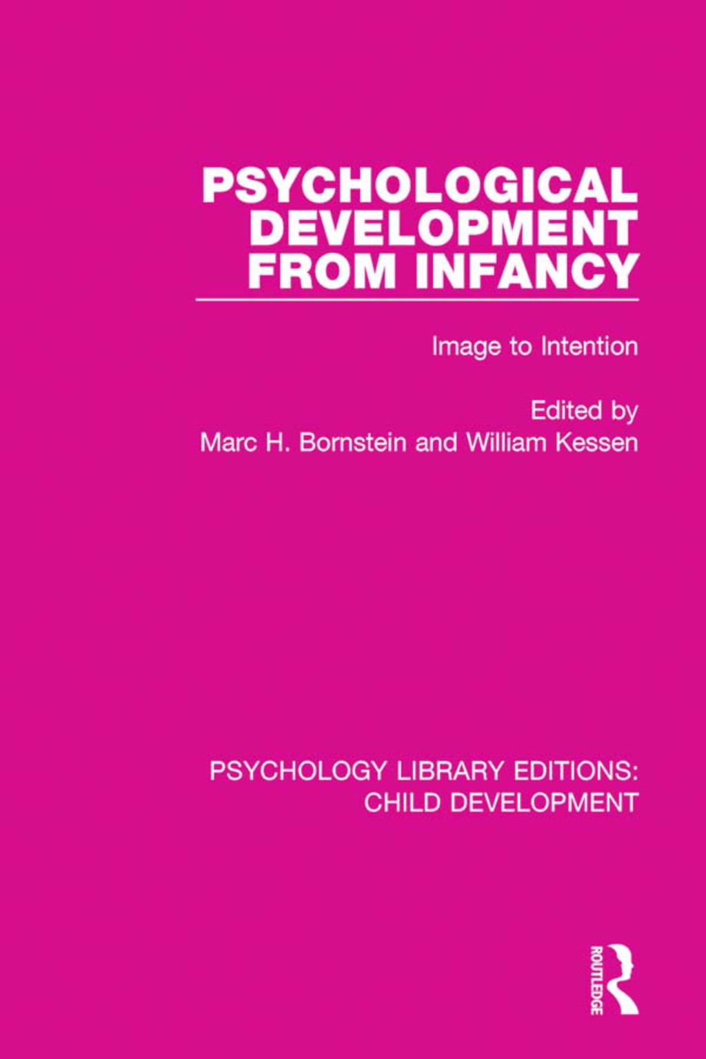 Psychological Development From Infancy Image to Intention 1st Edition â€“ PDF/EPUB Version Downloadable