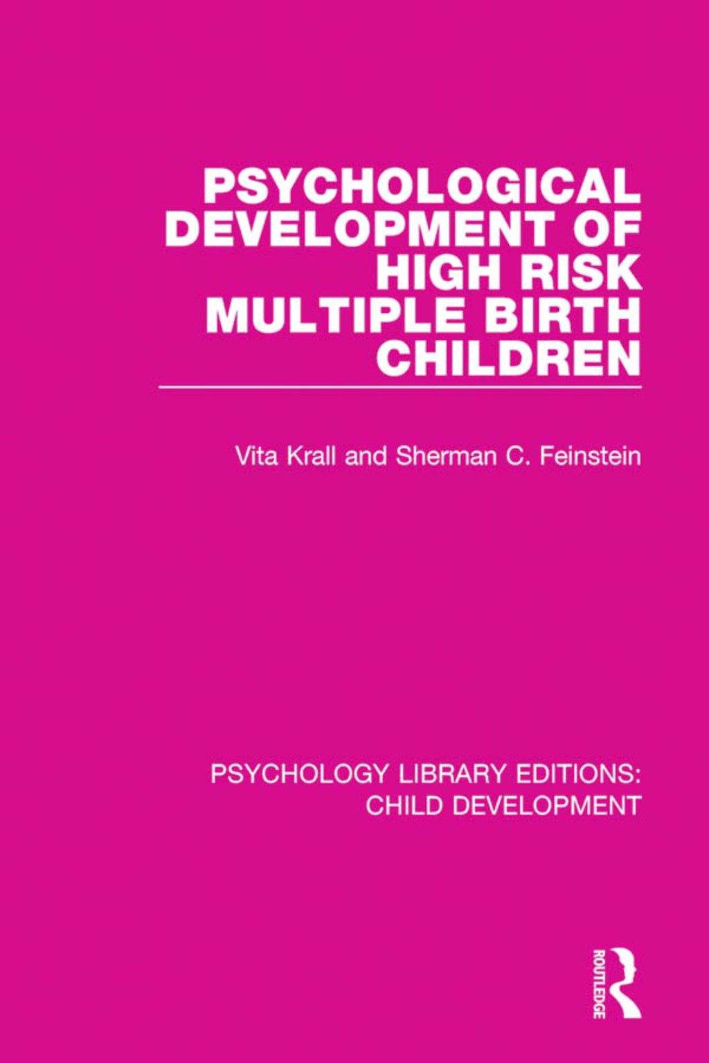 Psychological Development of High Risk Multiple Birth Children 1st Edition â€“ PDF/EPUB Version Downloadable