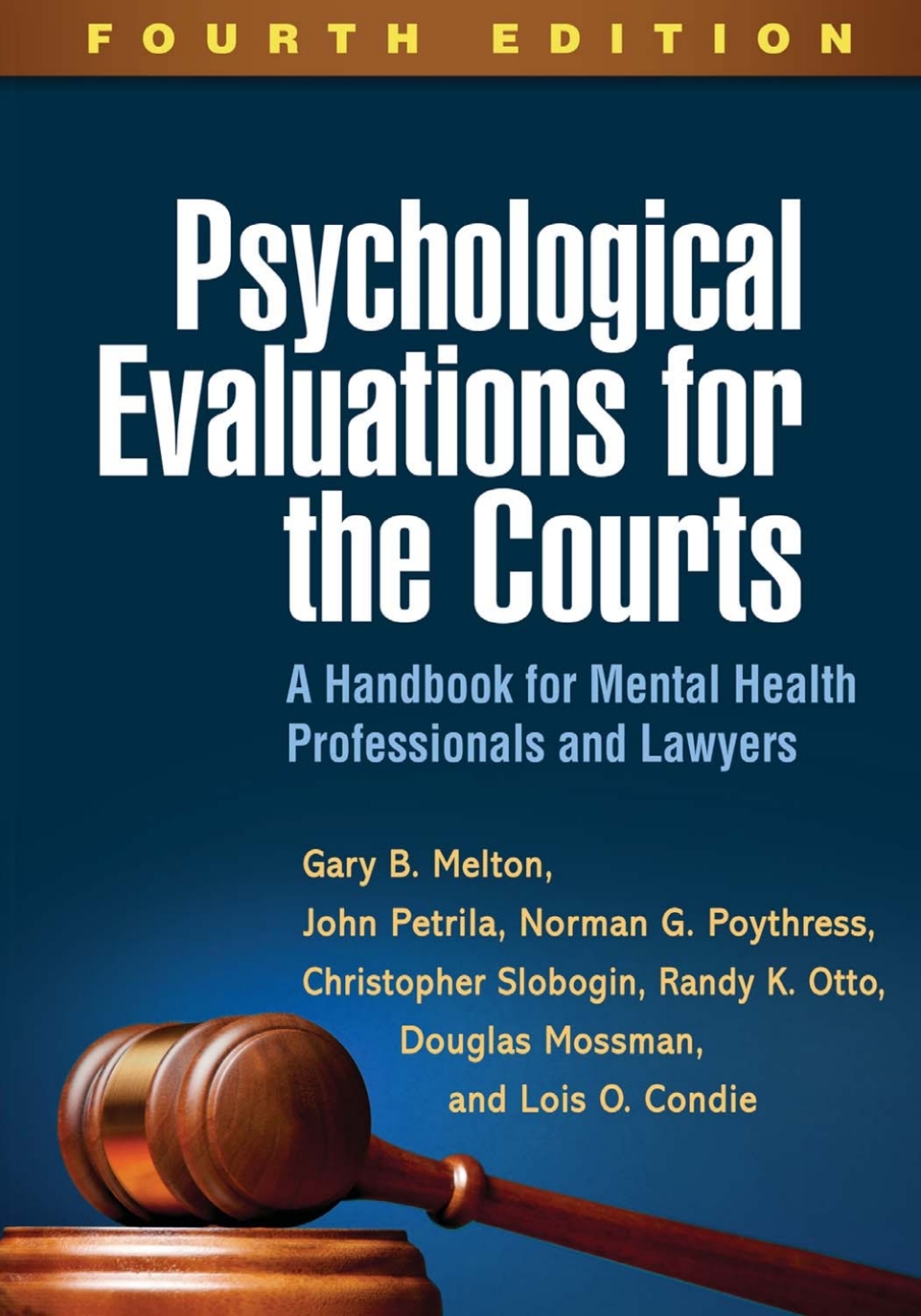 Psychological Evaluations for the Courts A Handbook for Mental Health Professionals and Lawyers 4th Edition – PDF/EPUB Version Downloadable Psychological Evaluations for the Courts A Handbook for Mental Health Professionals and Lawyers 4th Edition – PDF/EPUB Version Downloadable - Image 1