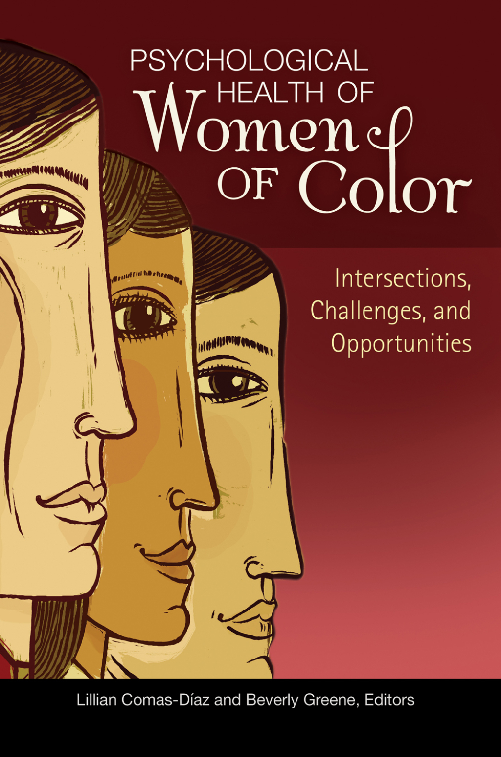 Psychological Health of Women of Color Intersections, Challenges, and Opportunities 1st Edition â€“ PDF/EPUB Version Downloadable
