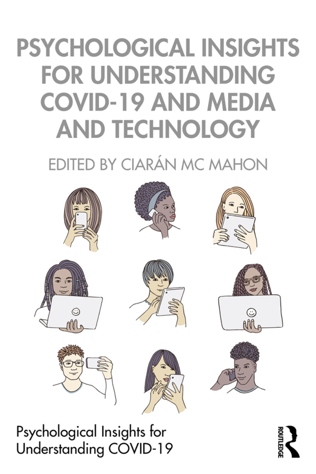 Psychological Insights for Understanding COVID-19 and Media and Technology 1st Edition - (PDF/EPUB Version)