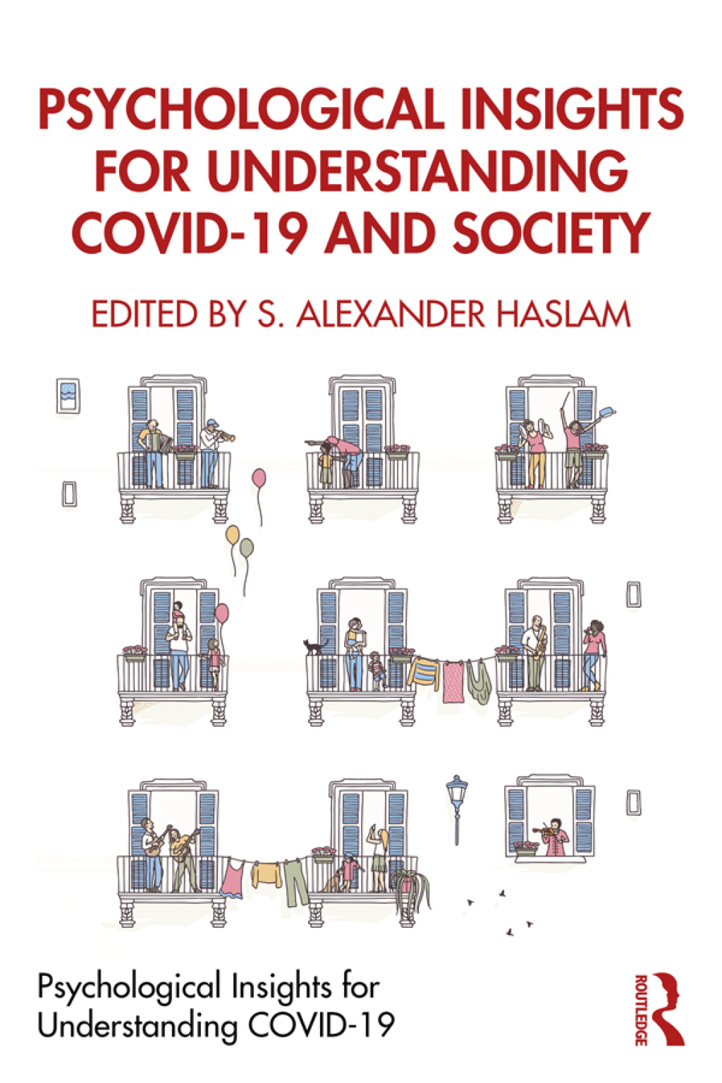 Psychological Insights for Understanding COVID-19 and Society 1st Edition - (PDF/EPUB Version)