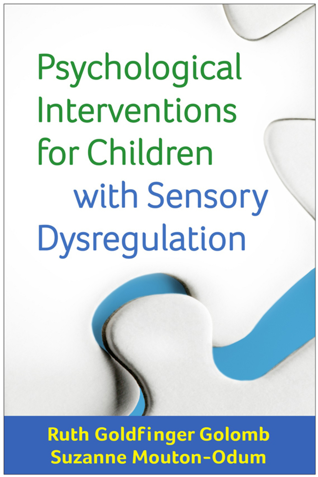 Psychological Interventions for Children with Sensory Dysregulation - (PDF/EPUB Version)
