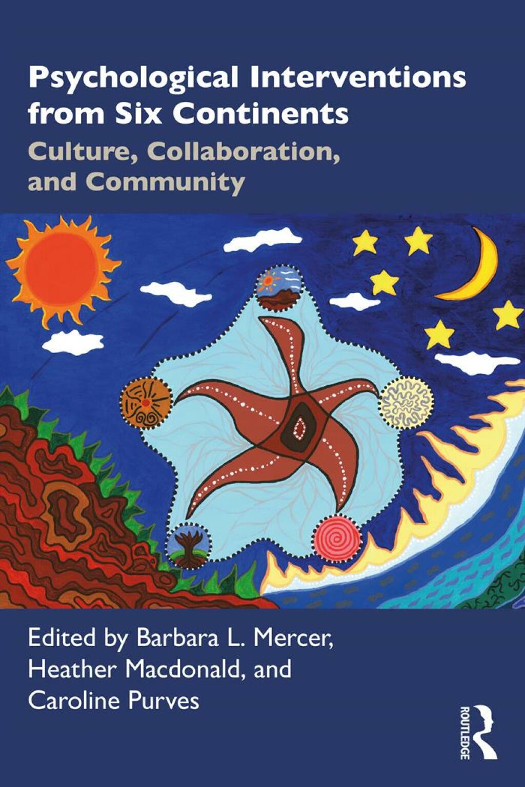 Psychological Interventions from Six Continents Culture, Collaboration, and Community 1st Edition â€“ PDF/EPUB Version Downloadable