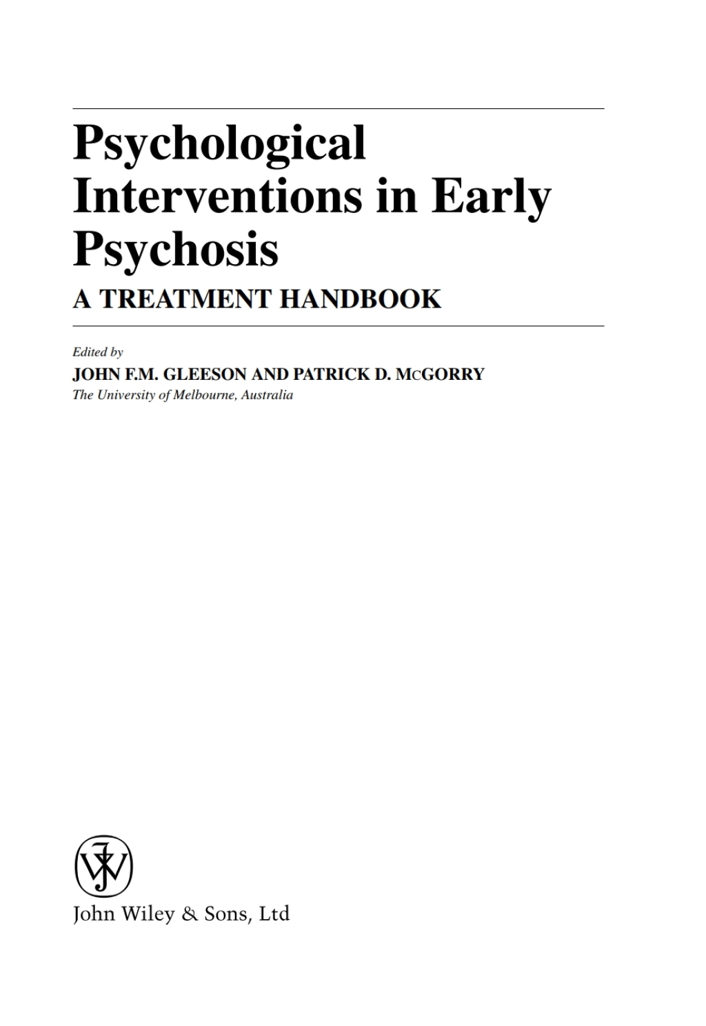 Psychological Interventions in Early Psychosis A Treatment Handbook 1st Edition â€“ PDF/EPUB Version Downloadable