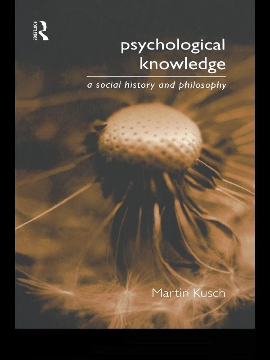 Psychological Knowledge A Social History and Philosophy 1st Edition â€“ PDF/EPUB Version Downloadable