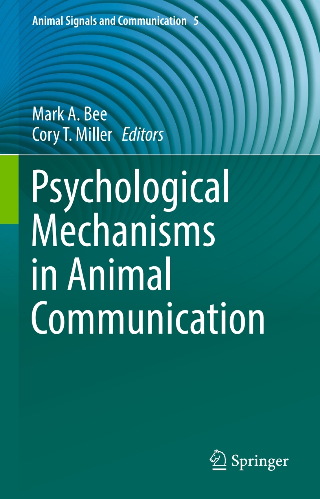 Psychological Mechanisms in Animal Communication  â€“ PDF/EPUB Version Downloadable