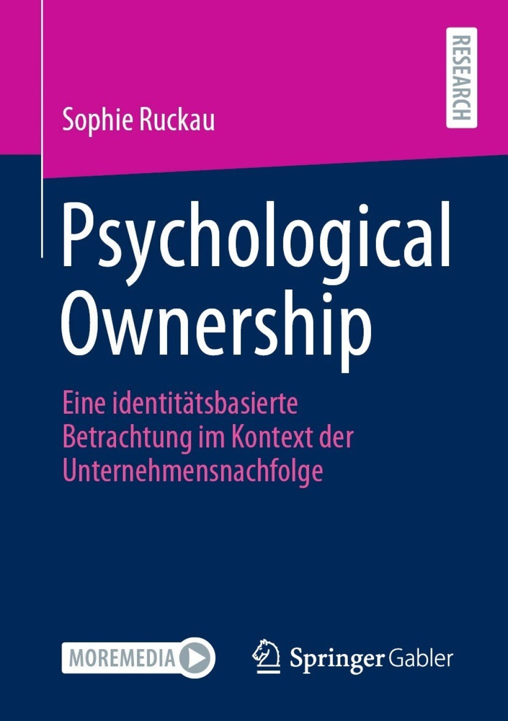 Psychological Ownership Eine identitÃ¤tsbasierte Betrachtung im Kontext der Unternehmensnachfolge  â€“ PDF/EPUB Version Downloadable