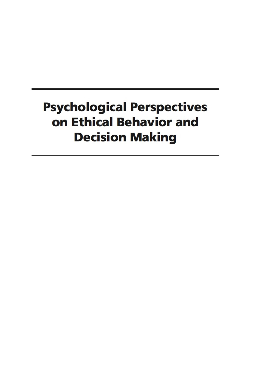Psychological Perspectives on Ethical Behavior and Decision Making  â€“ PDF/EPUB Version Downloadable