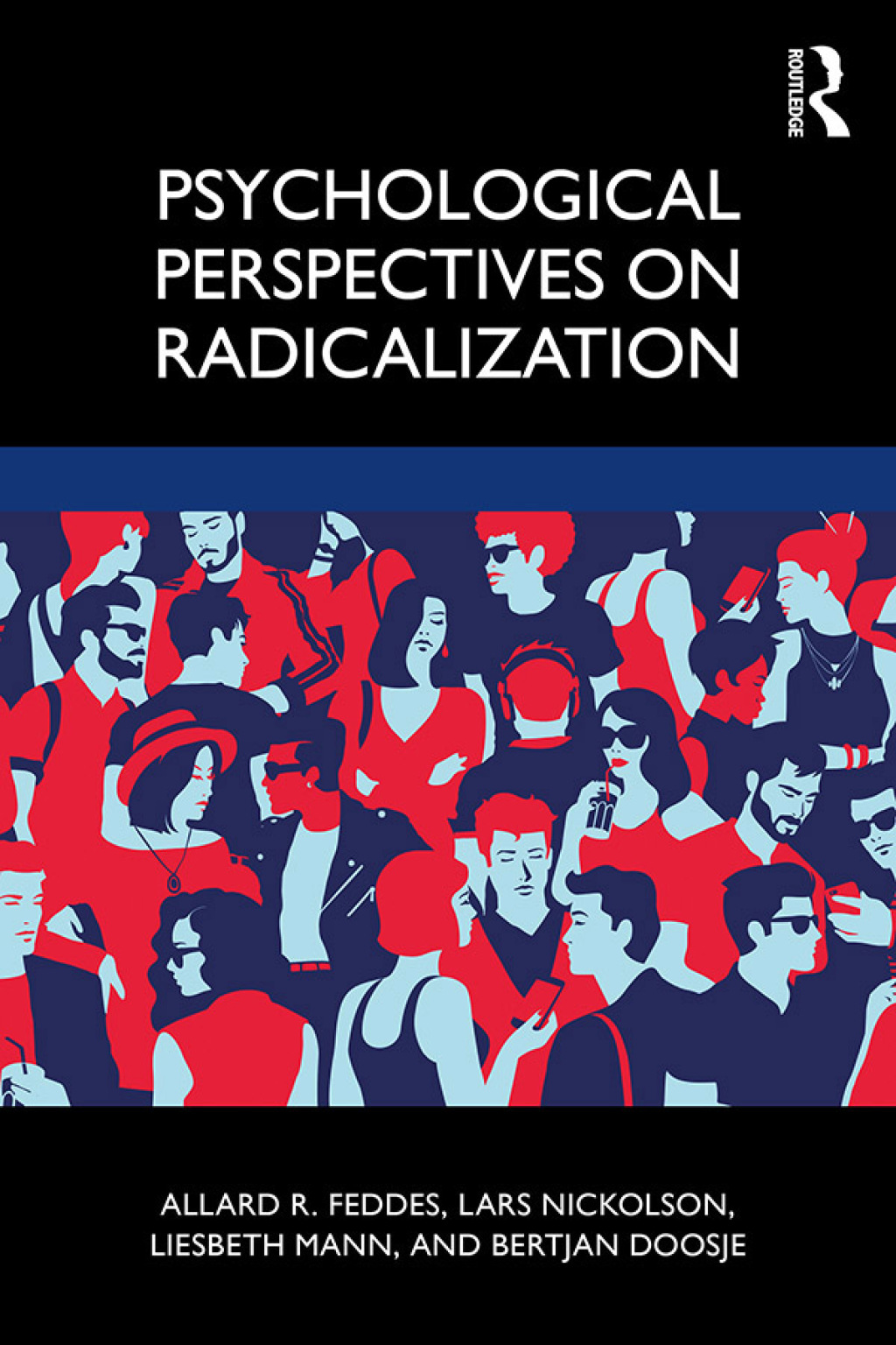 Psychological Perspectives on Radicalization 1st Edition â€“ PDF/EPUB Version Downloadable