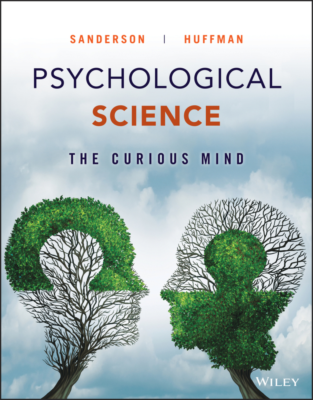 Psychological Science: The Curious Mind, WileyPLUS Single-term 1st Edition â€“ PDF/EPUB Version Downloadable