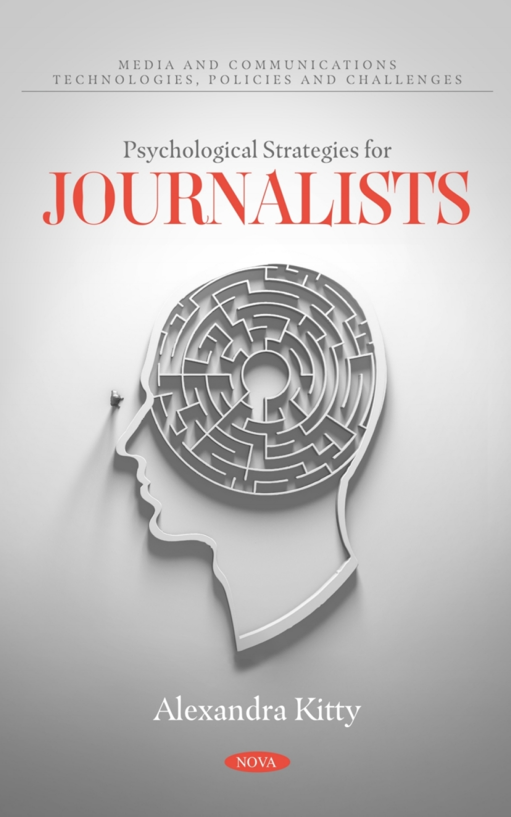 Psychological Strategies for Journalists  â€“ PDF/EPUB Version Downloadable
