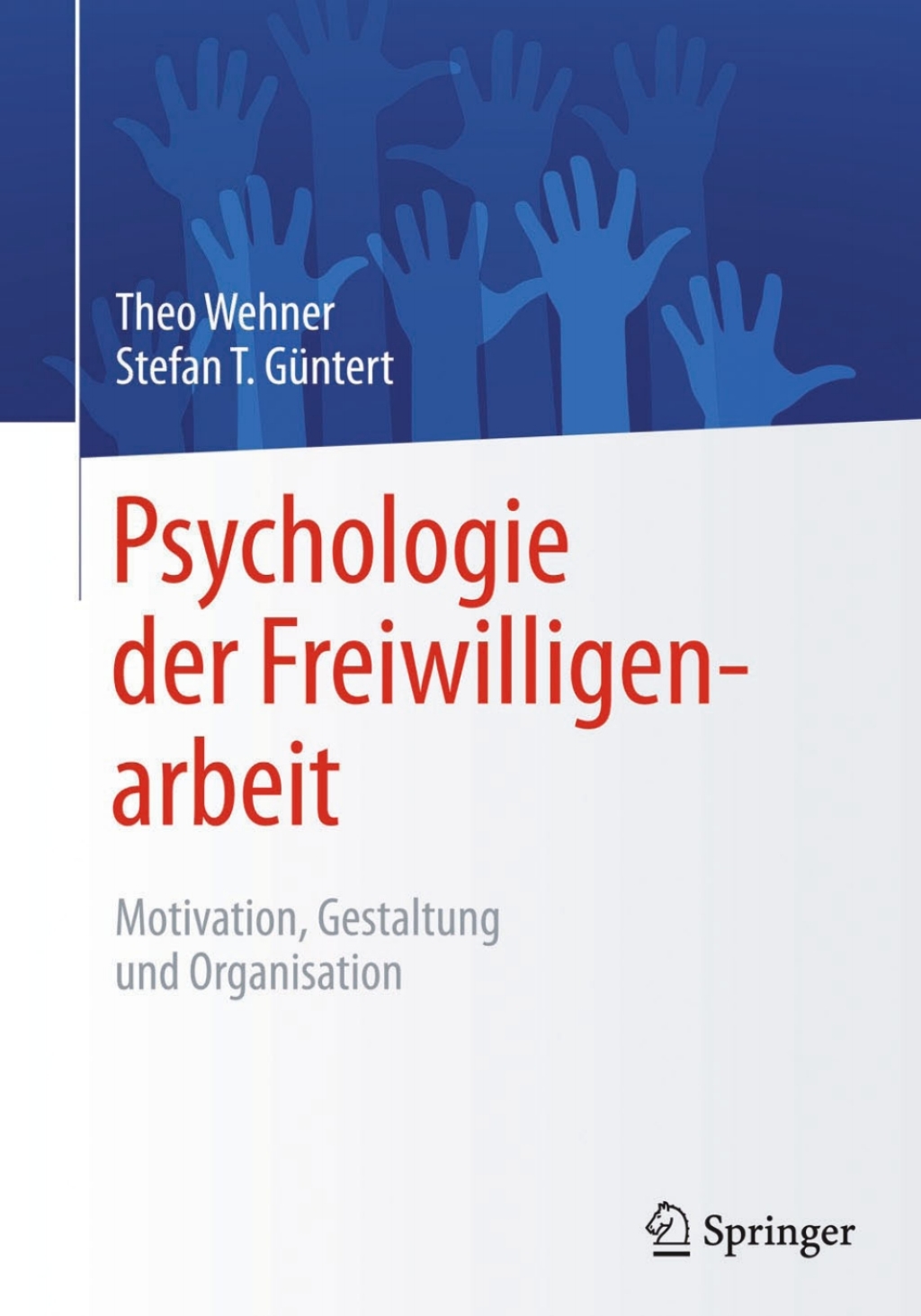 Psychologie der Freiwilligenarbeit Motivation, Gestaltung und Organisation  â€“ PDF/EPUB Version Downloadable